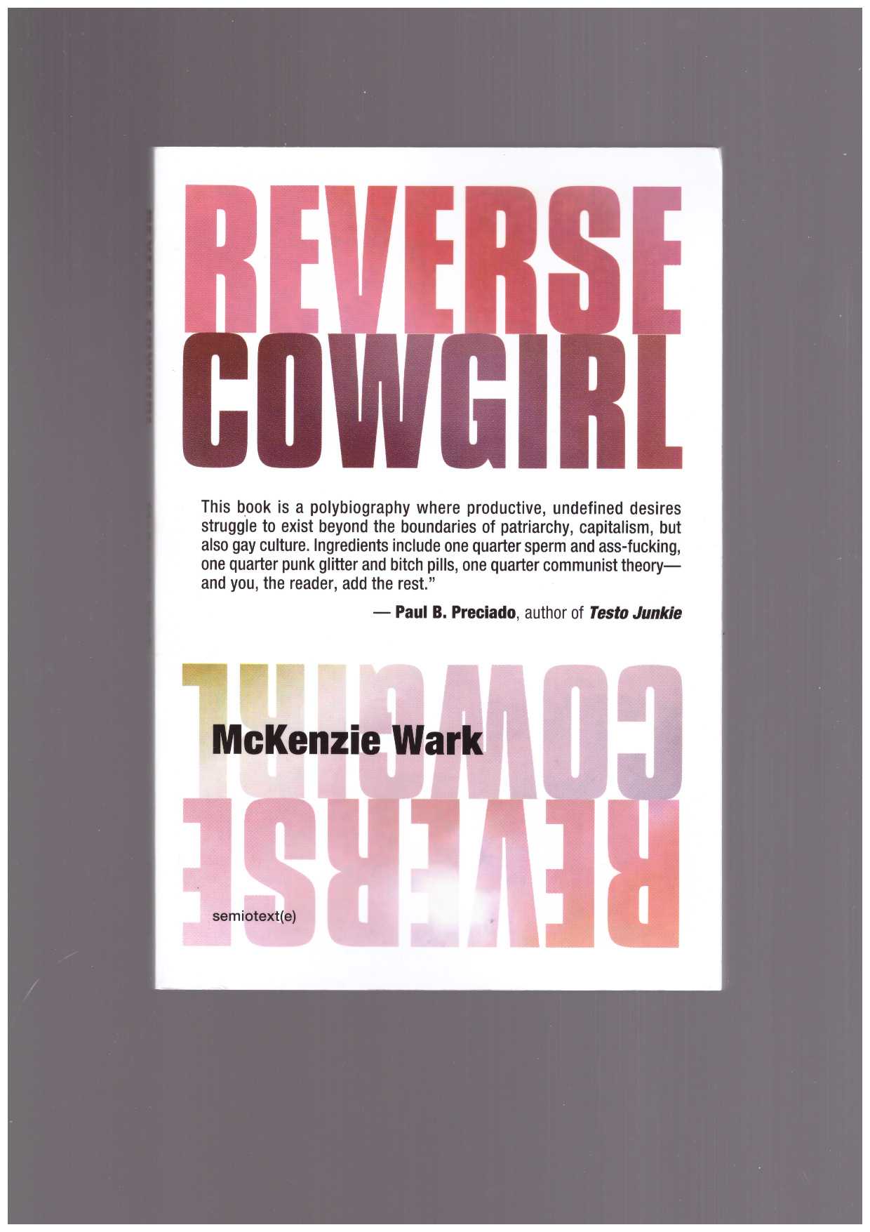 WARK, McKenzie - Reverse Cowgirl