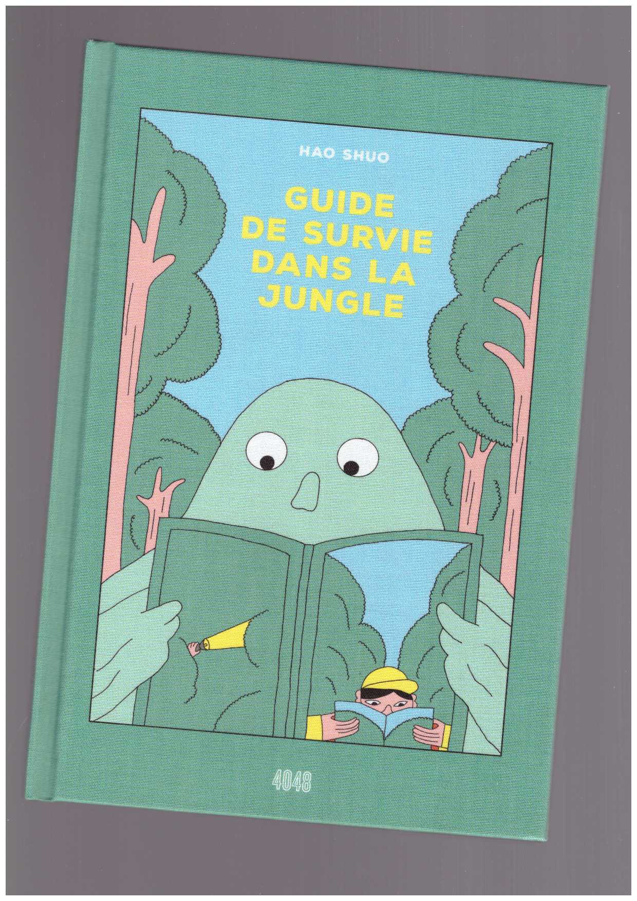 SHUO, Hao - Guide de survie dans la jungle