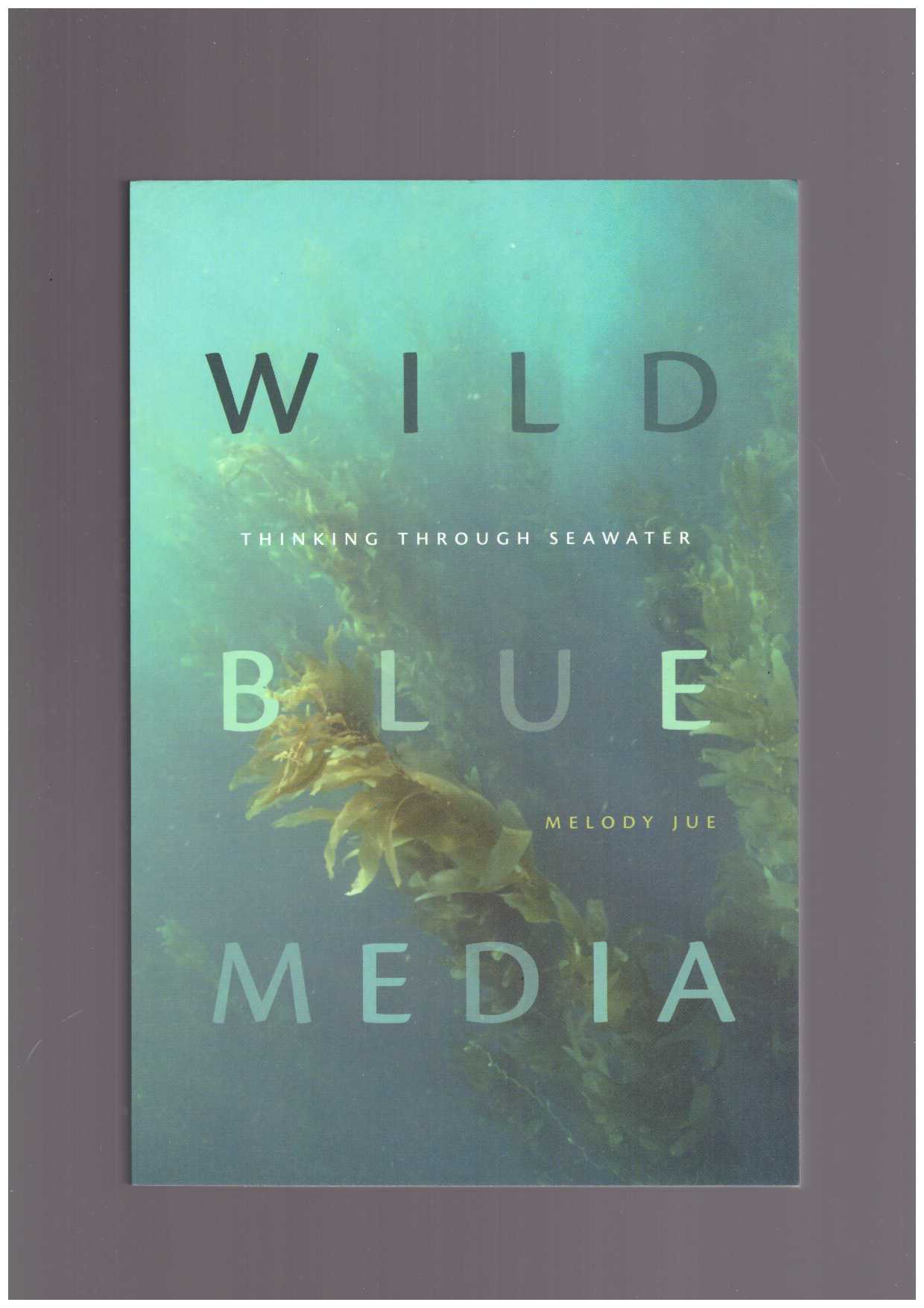JUE, Melody - Wild Blue Media