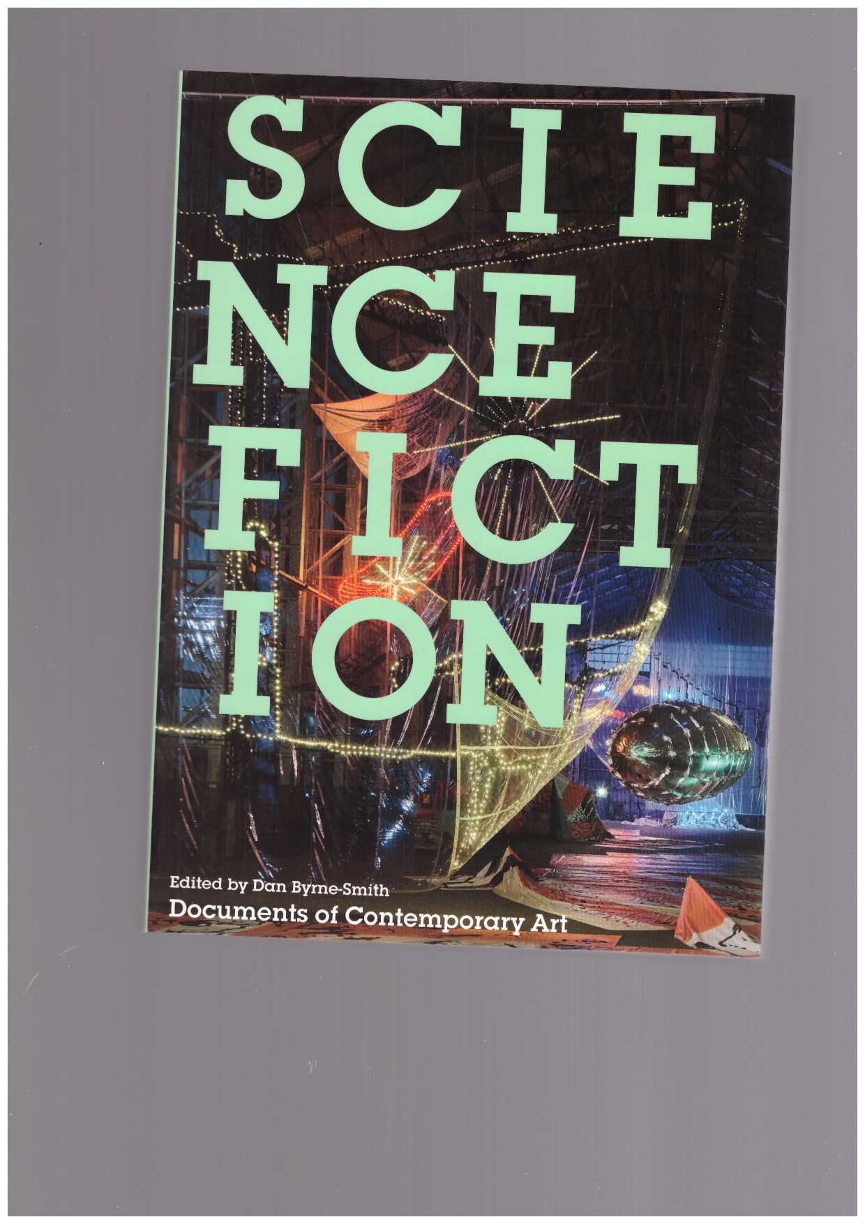 BYRNE-SMITH, Dan - Science Fiction