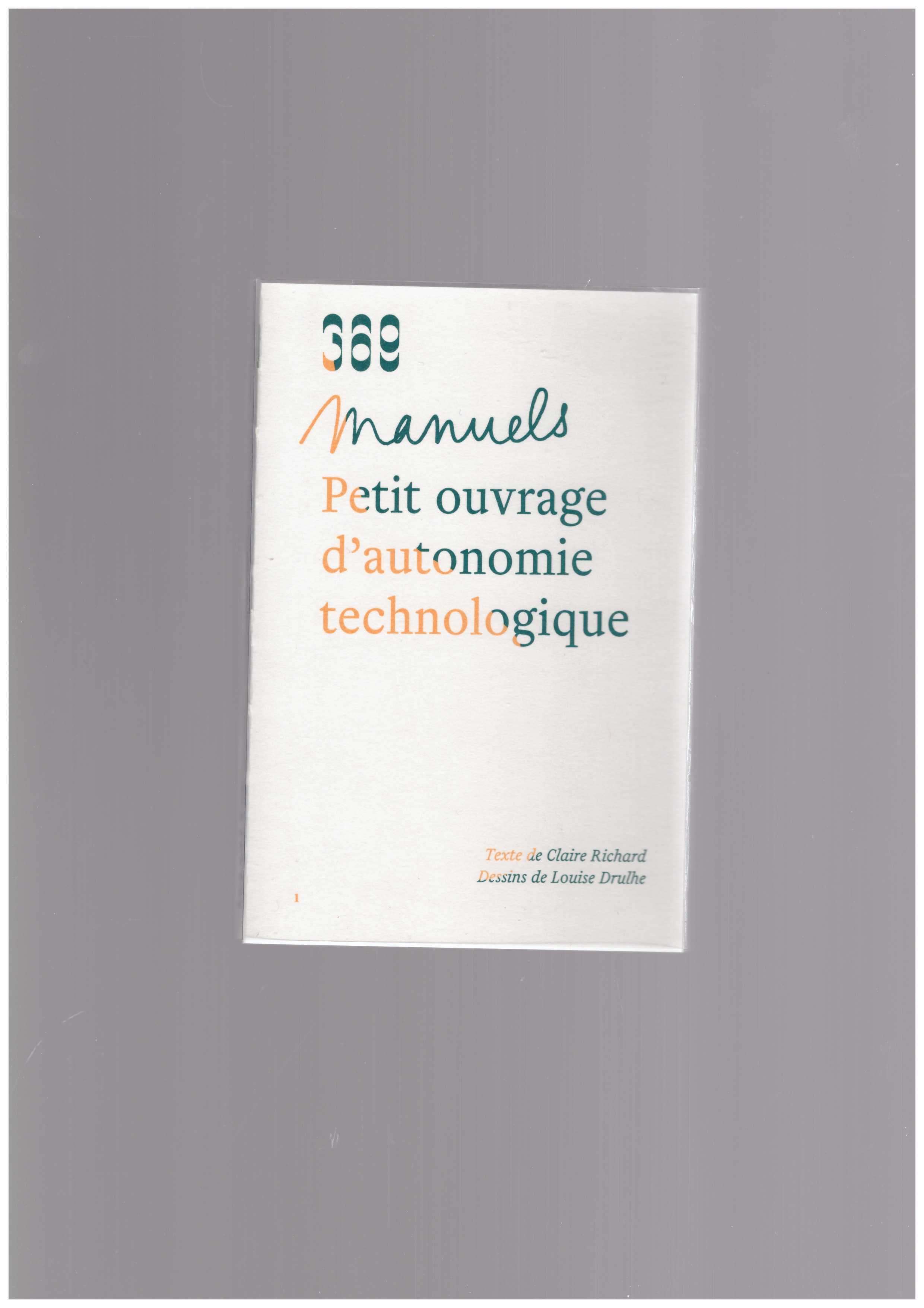 RICHARD, Claire  - Petit ouvrage d'autonomie technologique