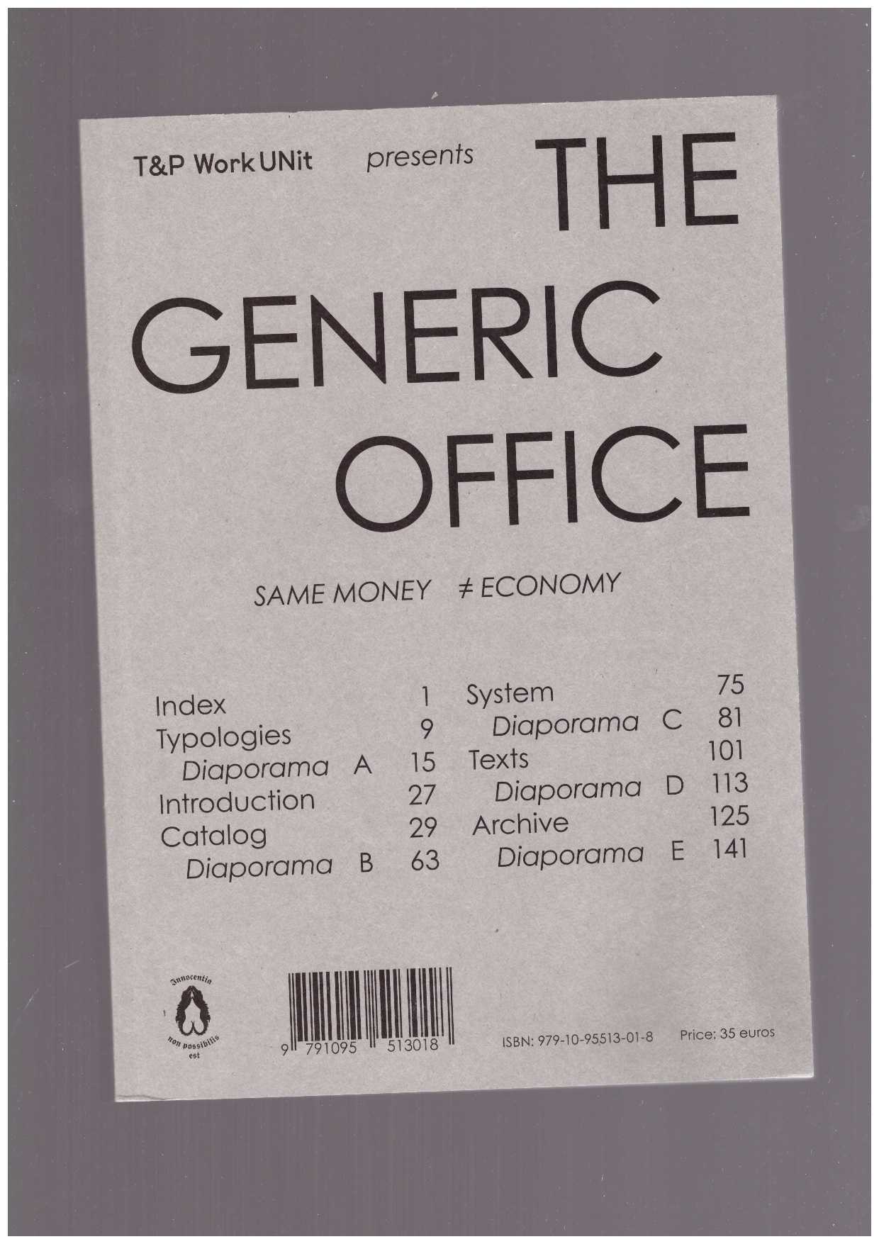 T&P Works - The Generic Office