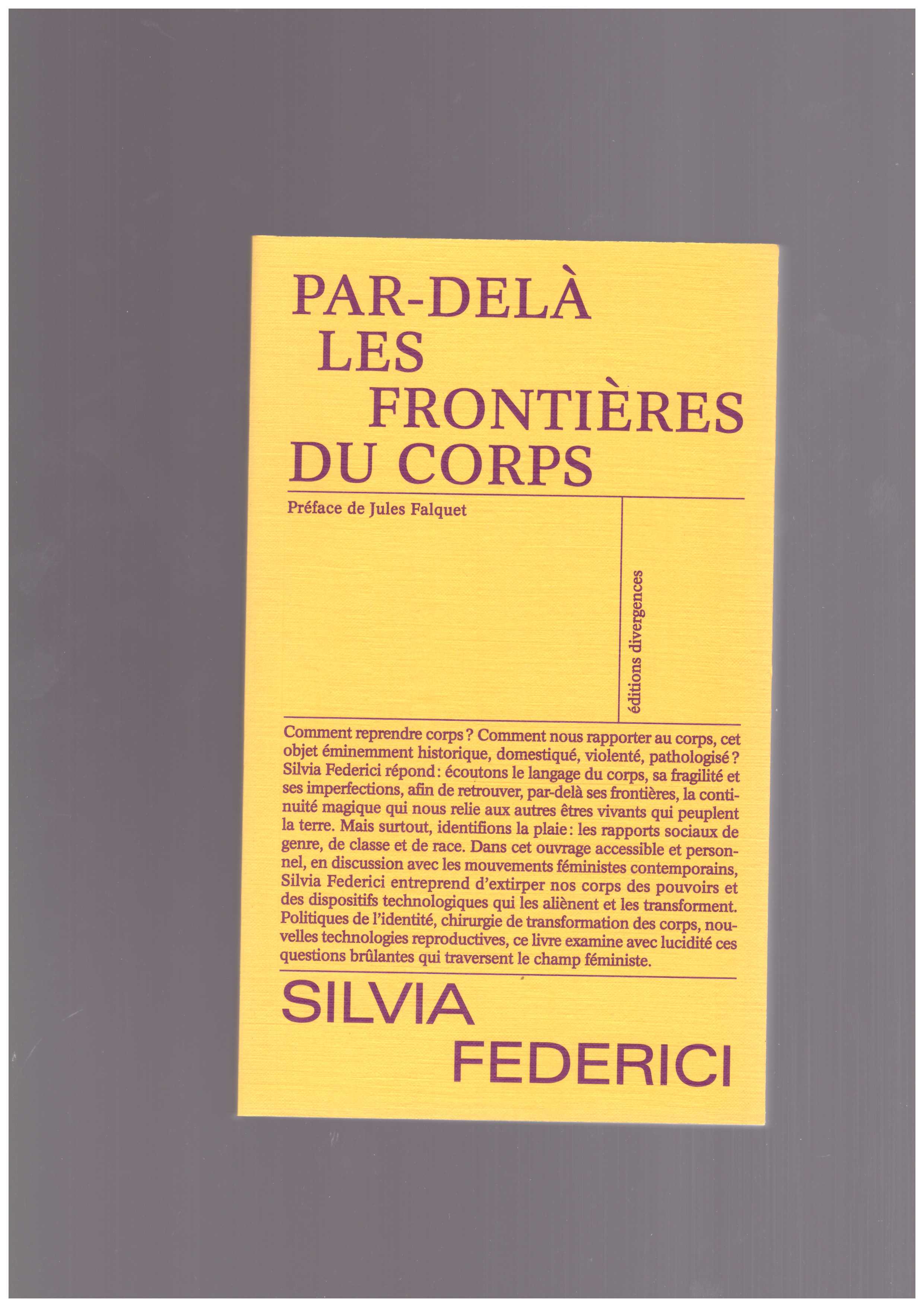 FEDERICI, Silvia - Par-delà les frontières du corps