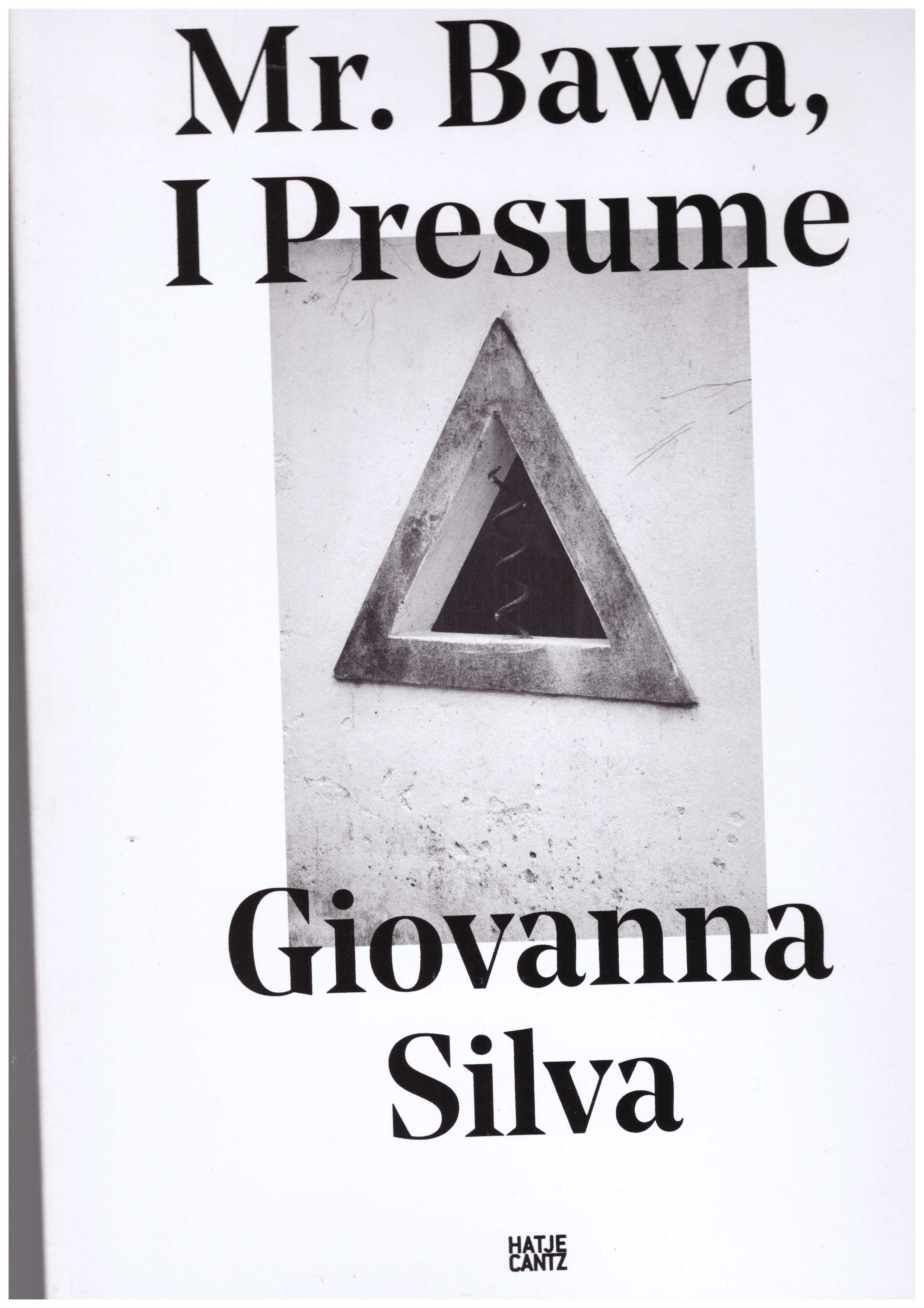 SILVA, Giovanna - Mr. Bawa I Presume