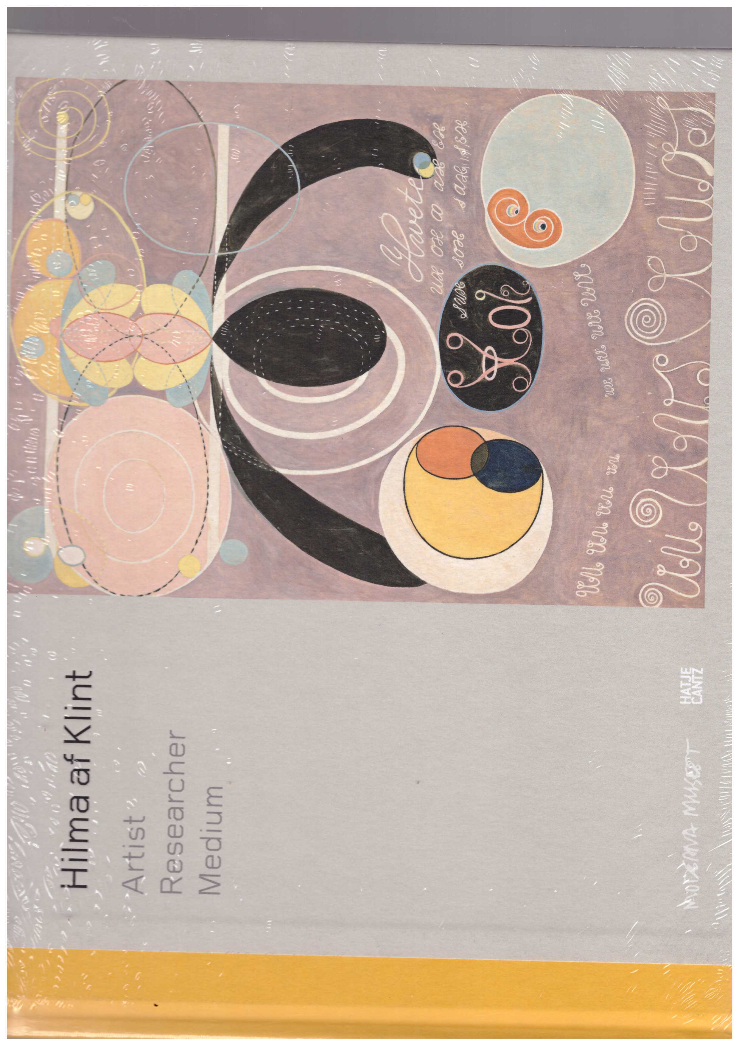 Various - Hilma af Klint. Artist, Researcher, Medium