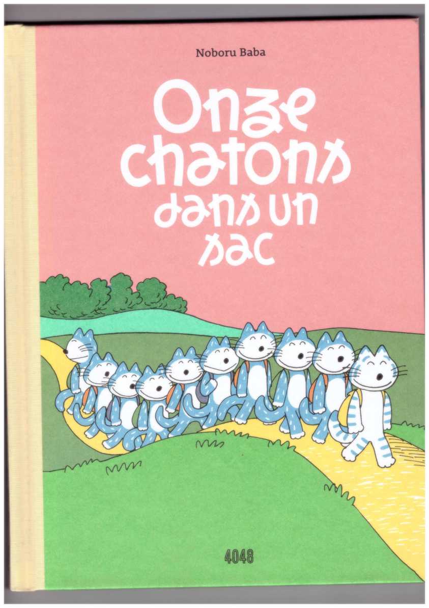 BABA, Noboru - Onze chatons dans un sac