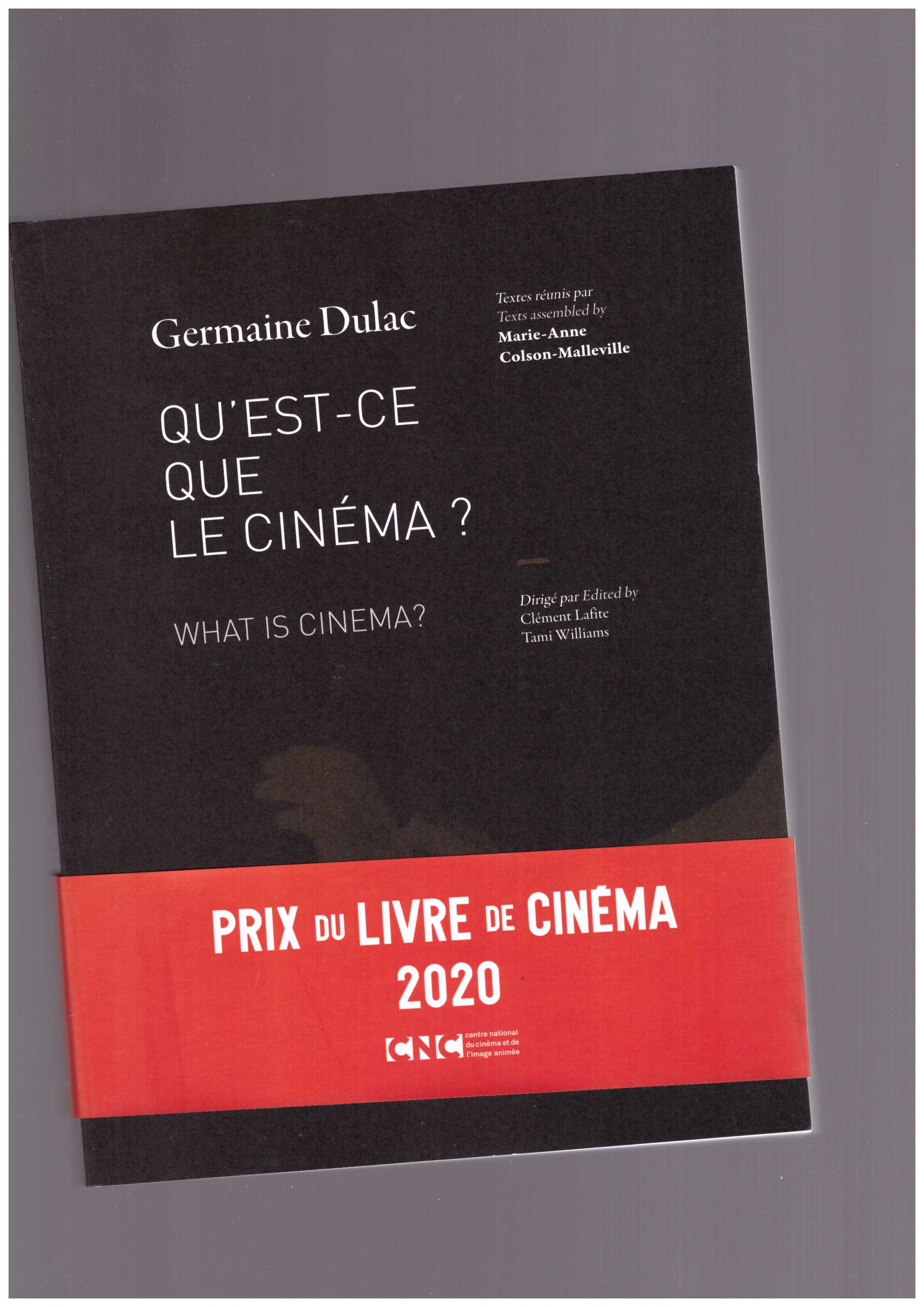 DULAC, Germaine - Qu'est-ce que le cinéma ?