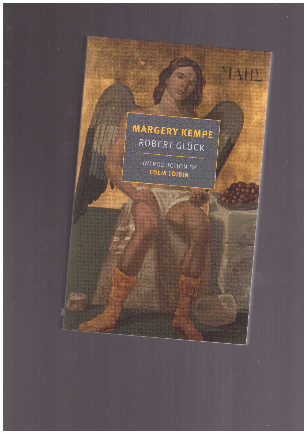 GLÜCK, Robert - Margery Kempe