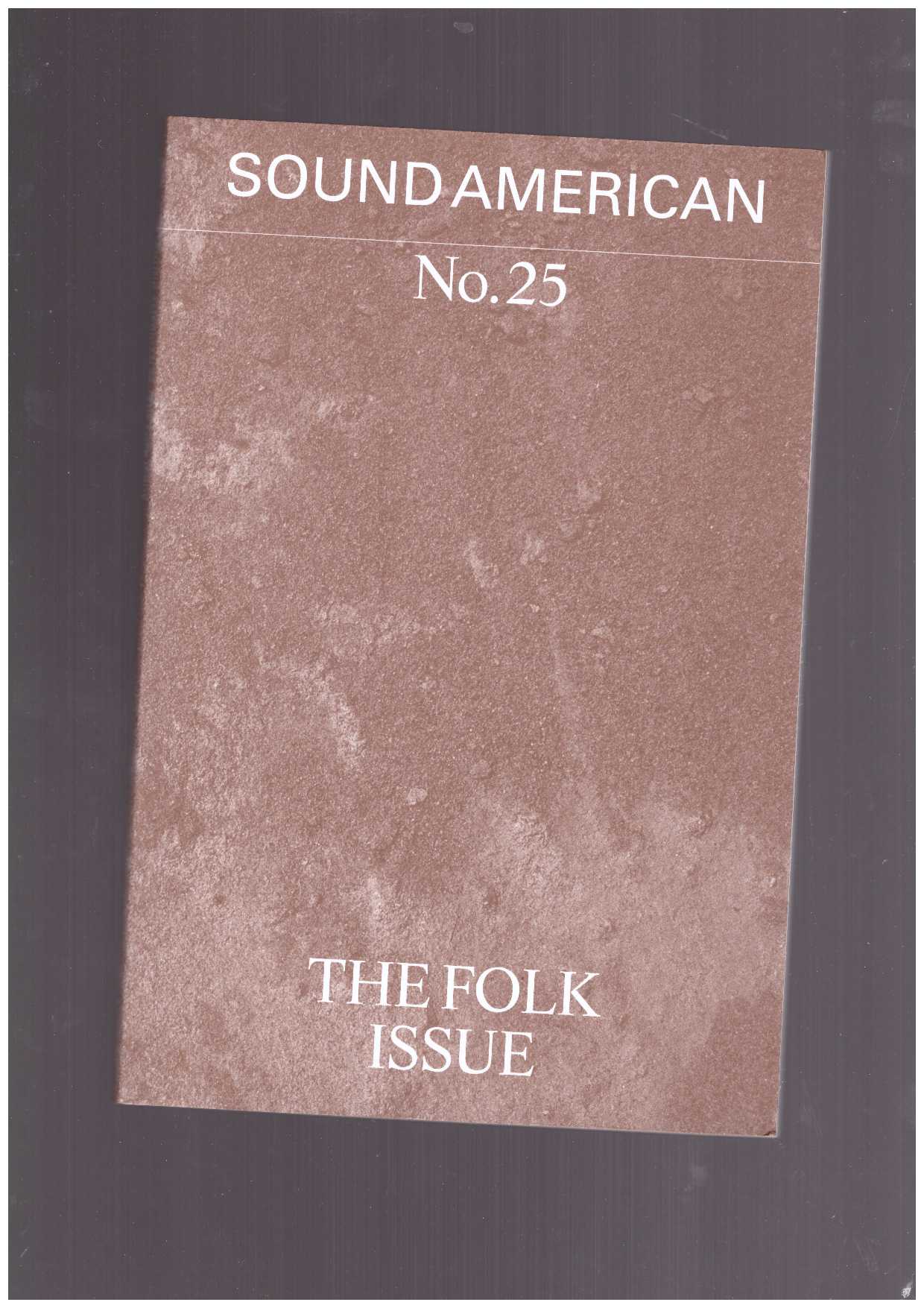 Various - Sound American #25 – The Folk Issue