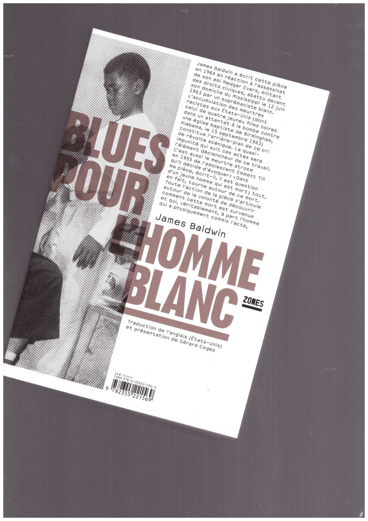 BALDWIN, James - Blues pour l'homme blanc