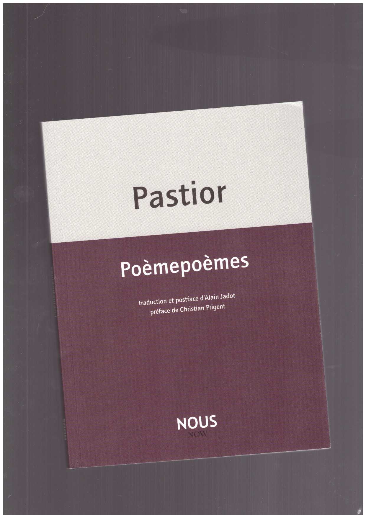 PASTIOR, Oskar - Poèmepoèmes