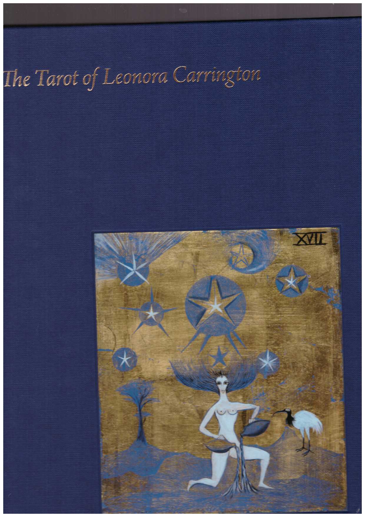 ABERTH, Susan ; ARCQ, Tere - The Tarot of Leonora Carrington
