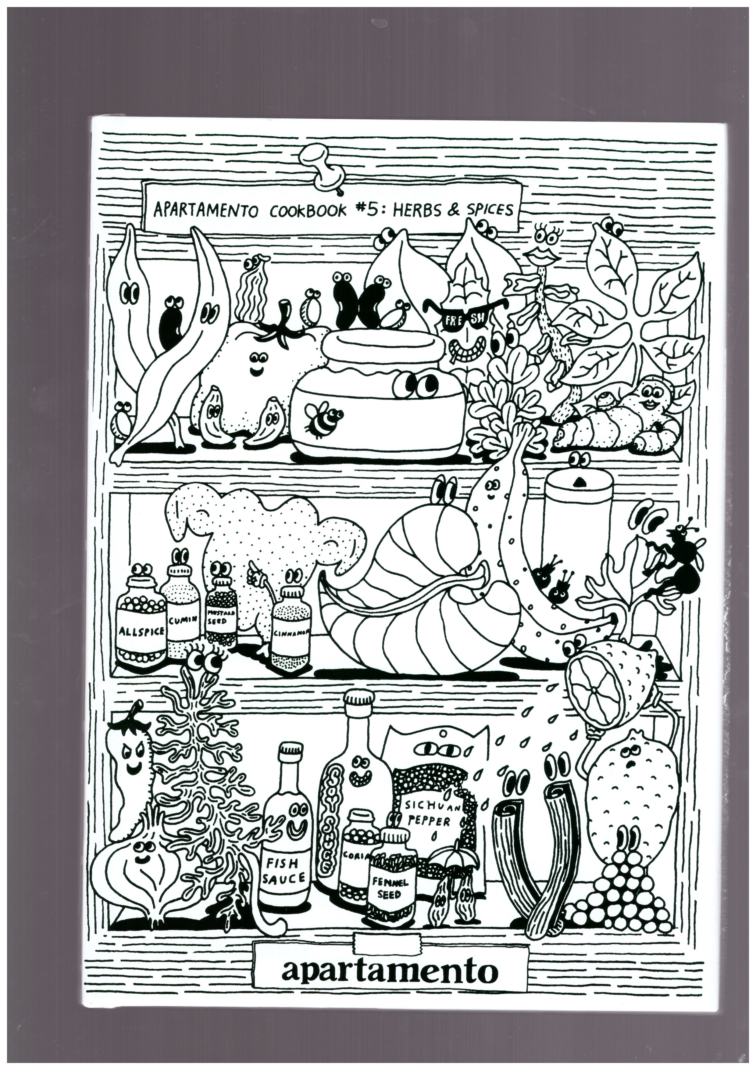 WHITEHEAD, Robbie; WILLIS, Madeleine (eds.) - Apartamento Cookbook #5: Herbs & Spices