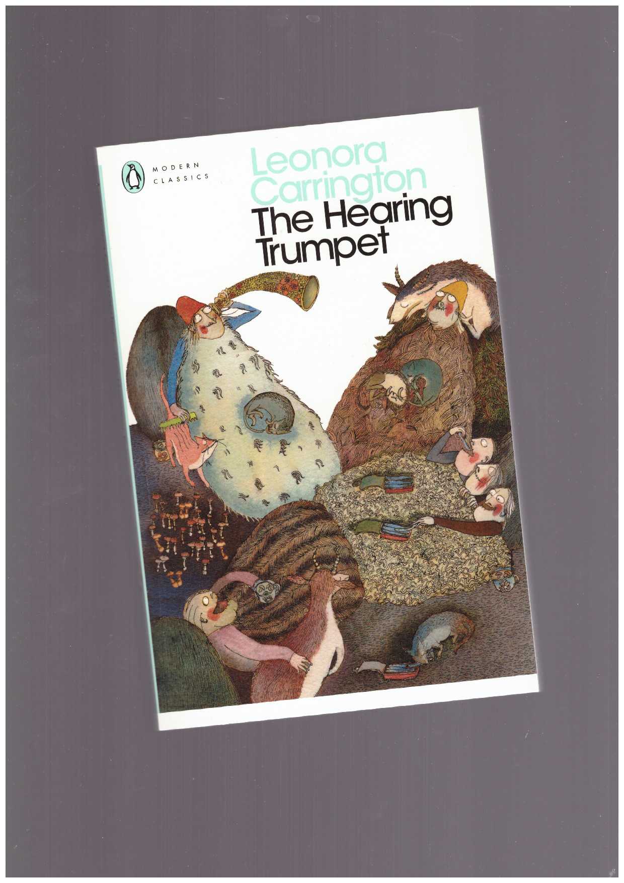 CARRINGTON, Leonora - The Hearing Trumpet