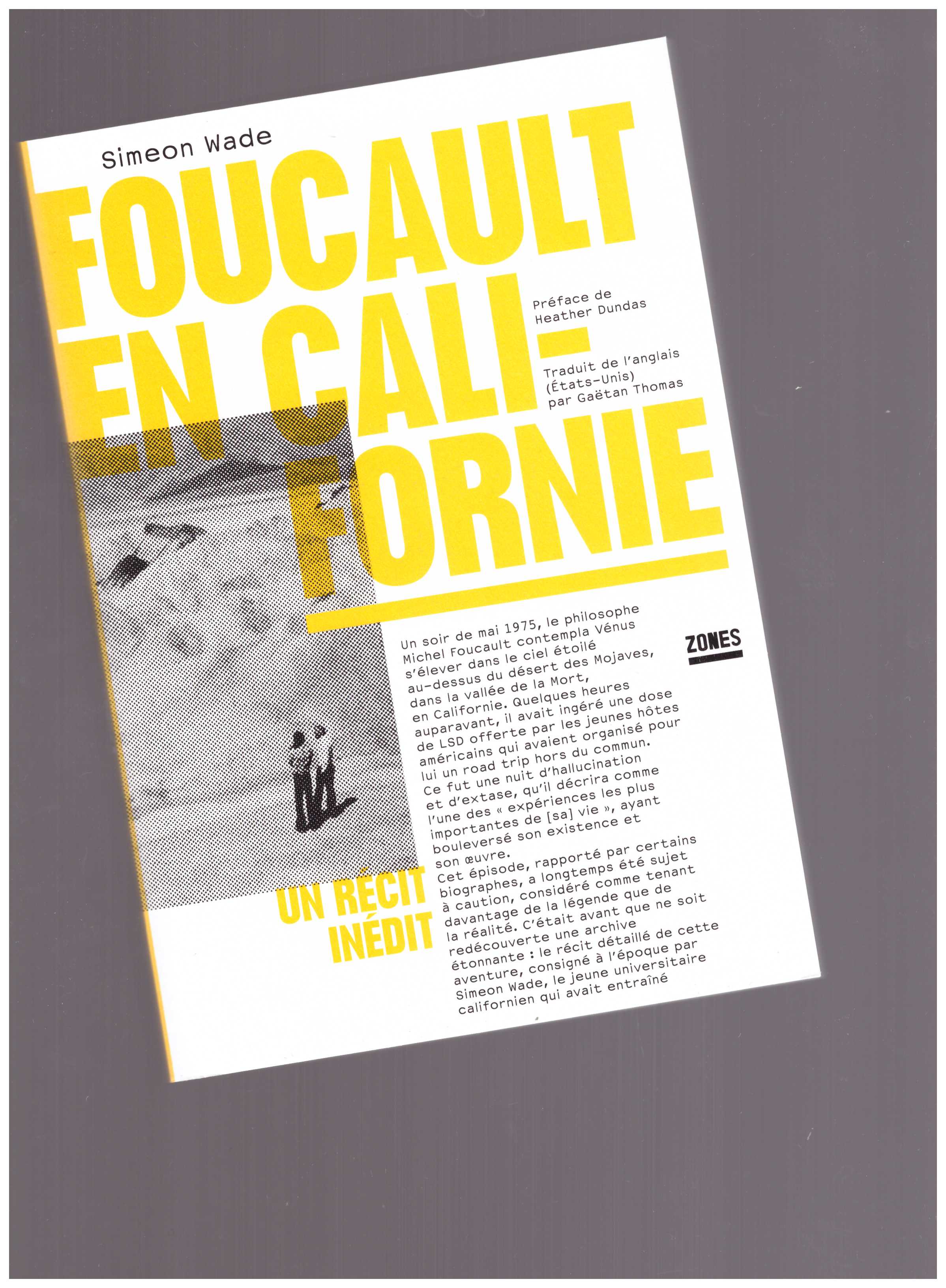 WADE, Simeon - Foucault en Californie