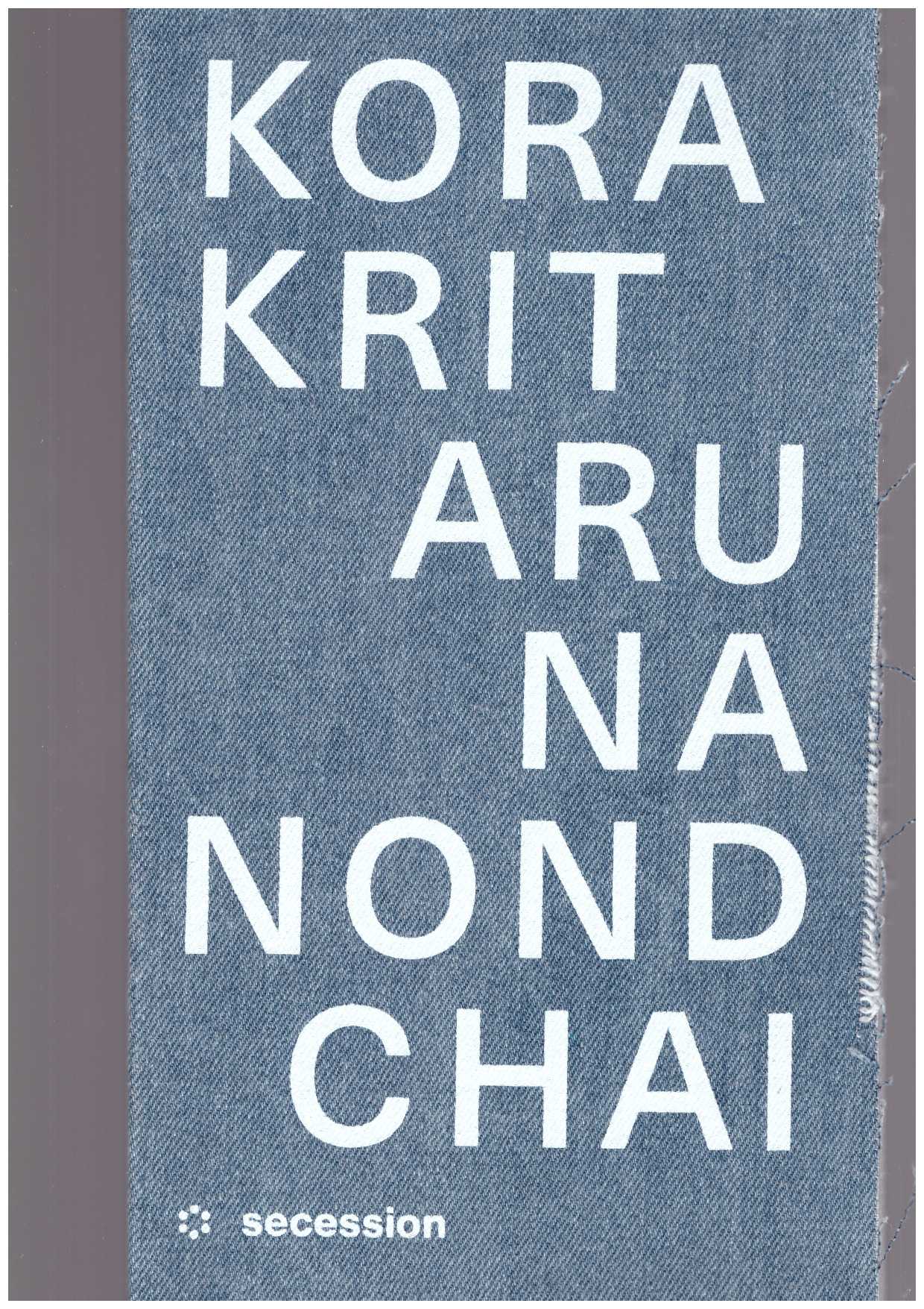 ARUNANONDCHAI, Korakrit - Korakrit Arunanondchai