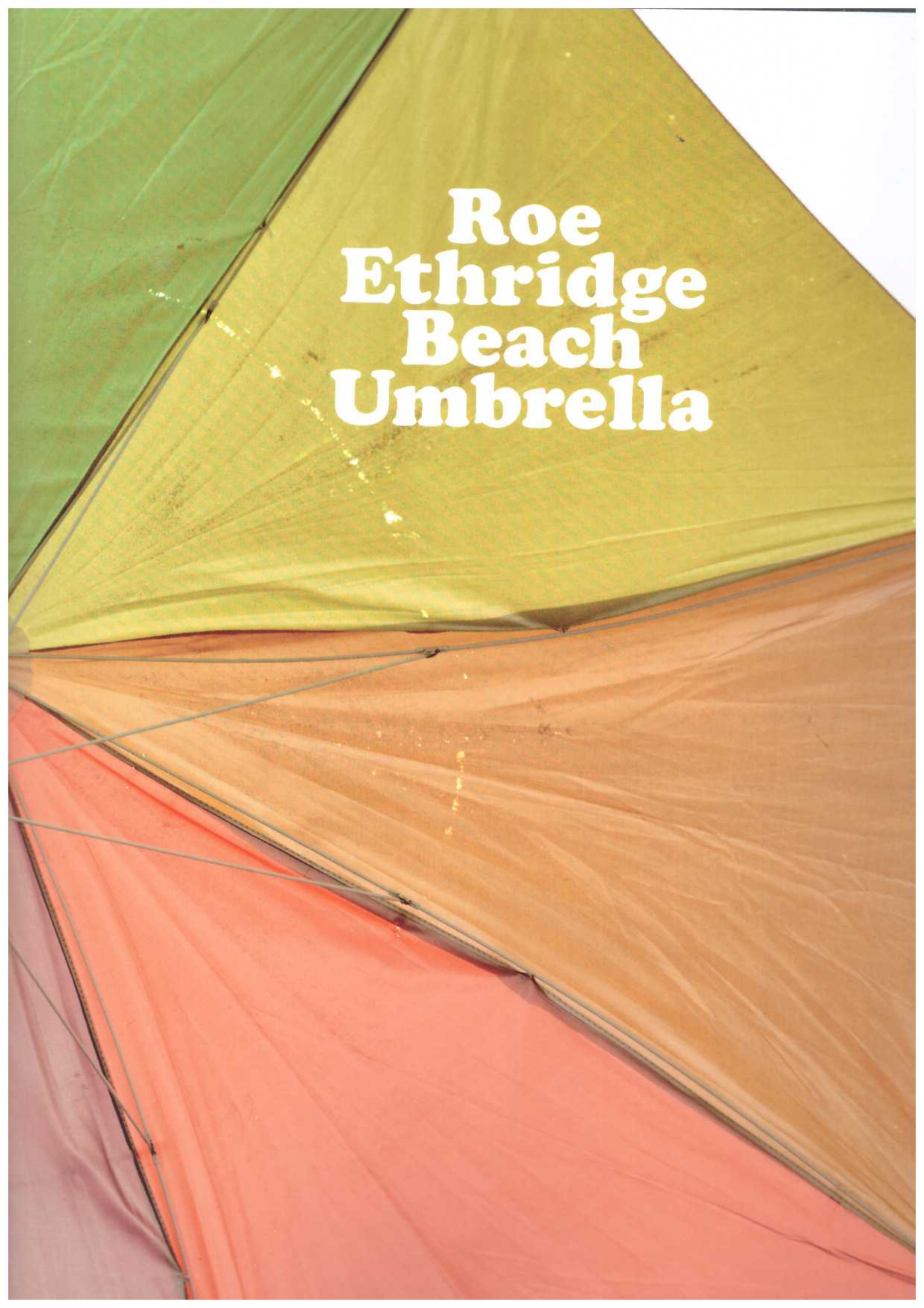 ETHRIDGE, Roe   - Beach Umbrella