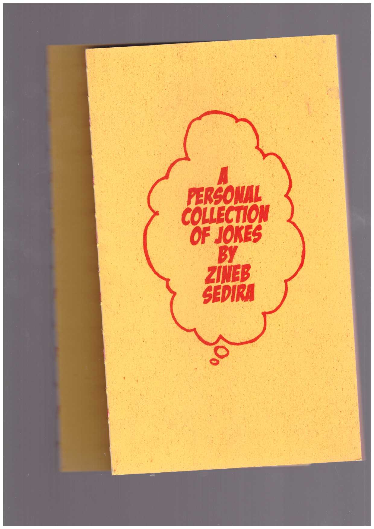 SEDIRA, Zineb - A personal collection of jokes