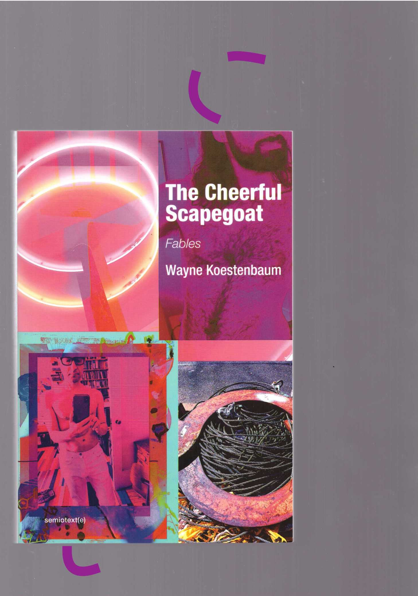 KOESTENBAUM, Wayne - The Cheerful Scapegoat