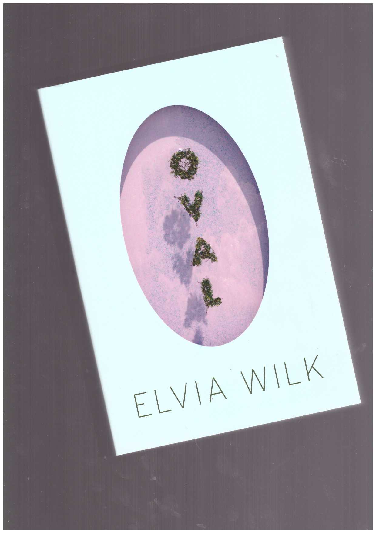 WILK, Elvia - Oval