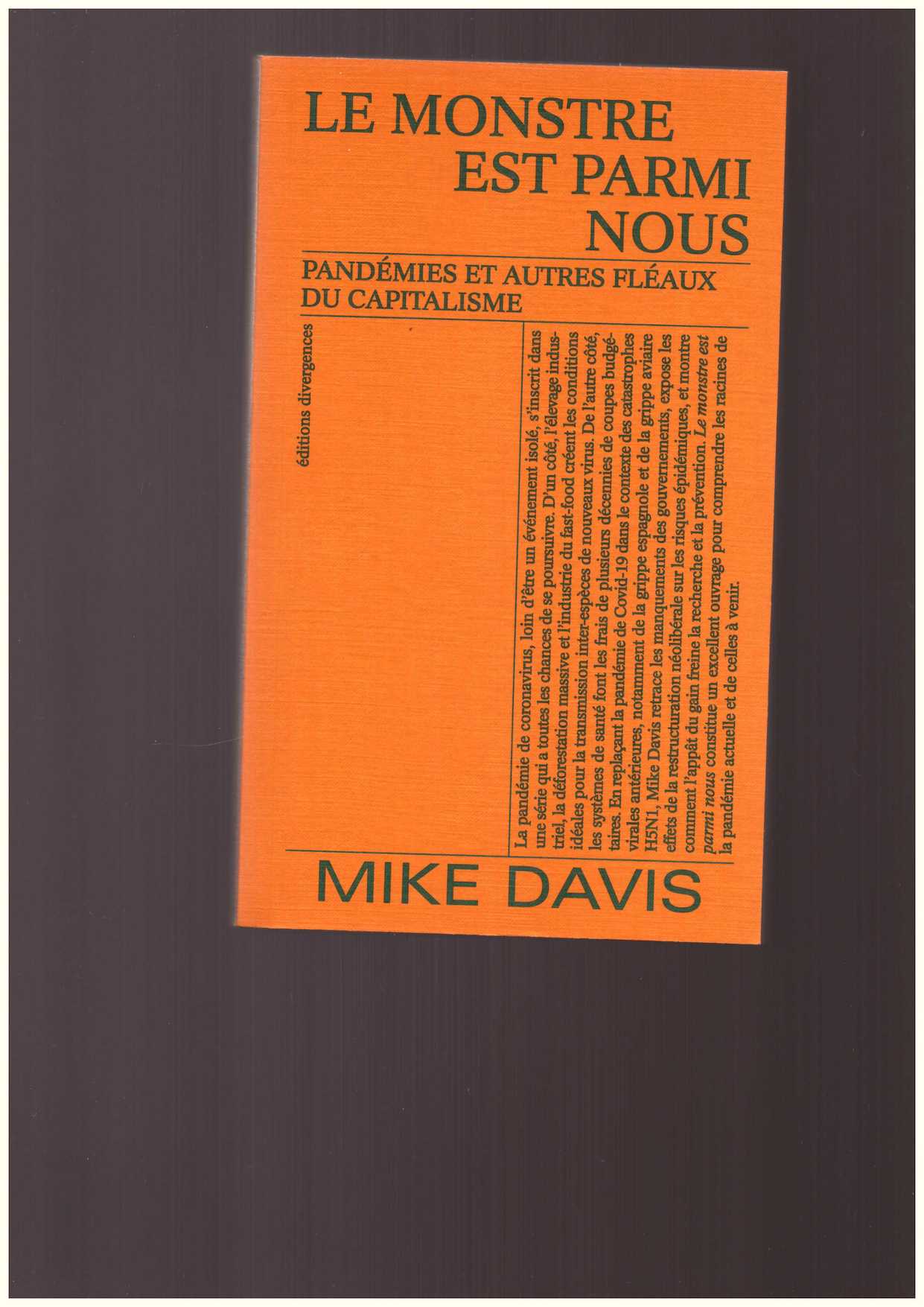 DAVIS, Mike - Le monstre est parmi nous