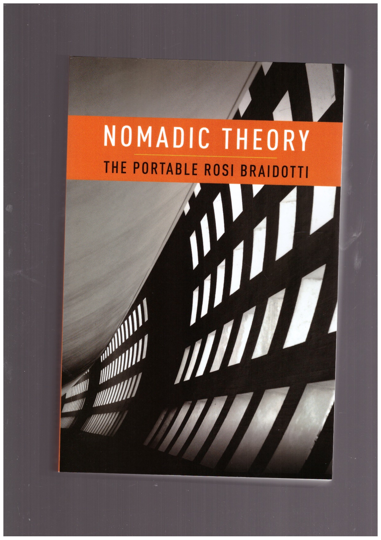 BRAIDOTTI, Rosie - Nomadic Theory