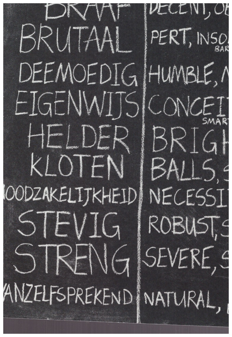 BAILEY, Stuart (ed.) - In Alphabetical Order. File Under: Graphic Design, Schools, or Werkplaats Typografie (WT)