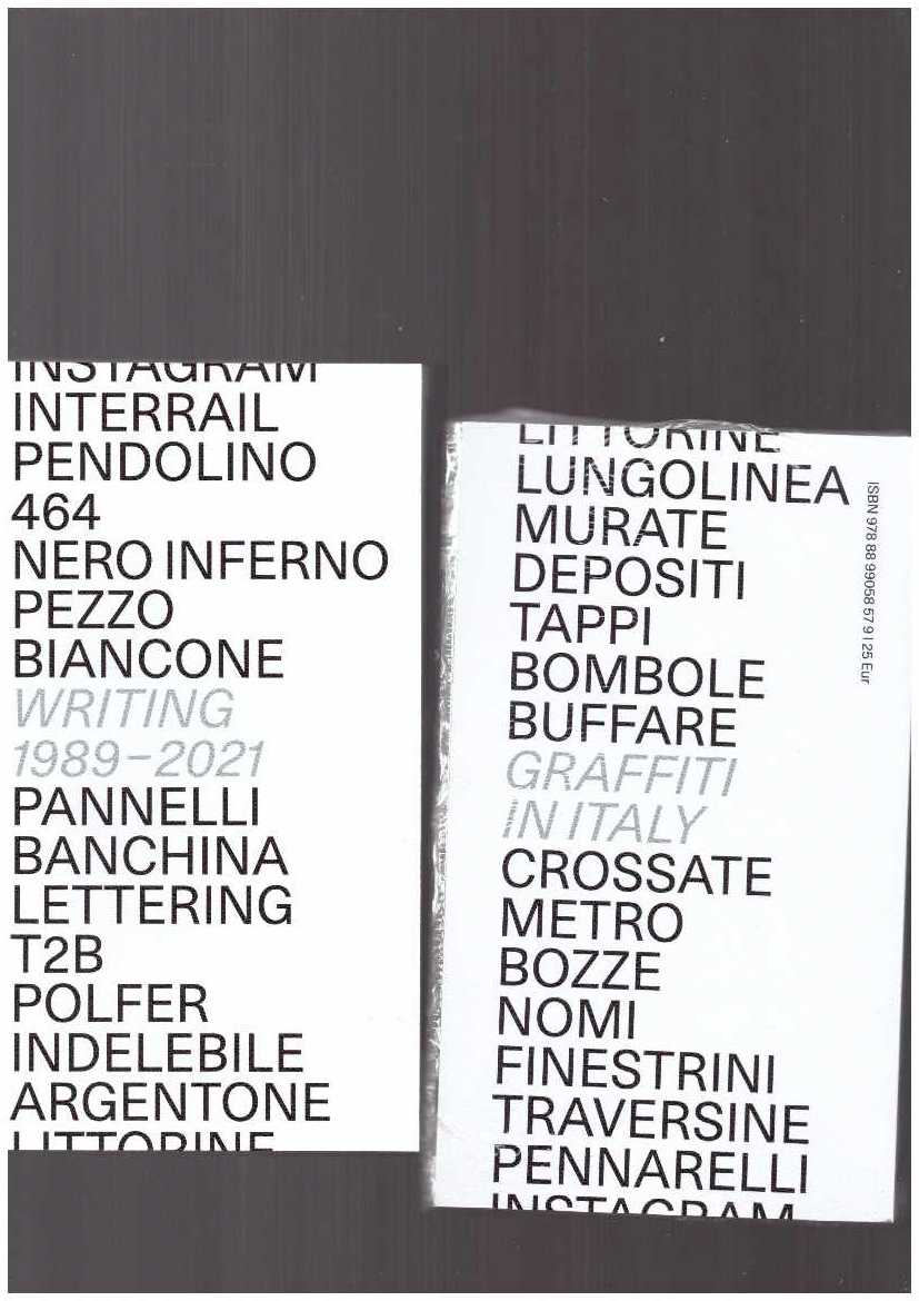 MININNO, Alessandro - Graffiti Writing in Italy 1989–2021