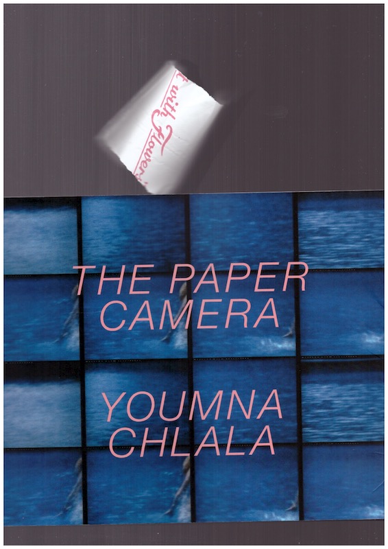 CHLALA, Youmna - The Paper Camera