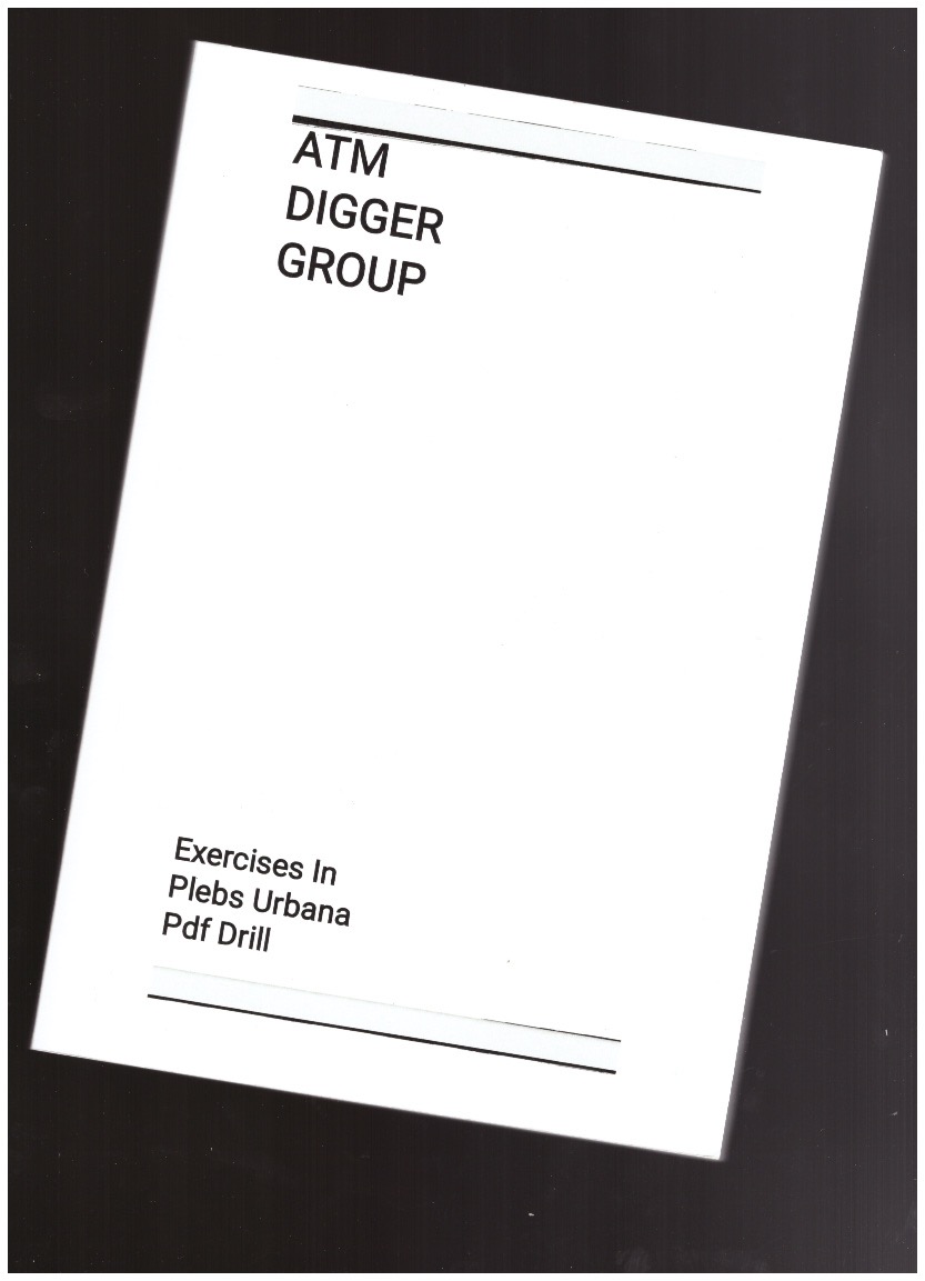 ATM DIGGER GROUP / O.D.FKLOS - Exercises In Plebs Urbana Pdf Drill