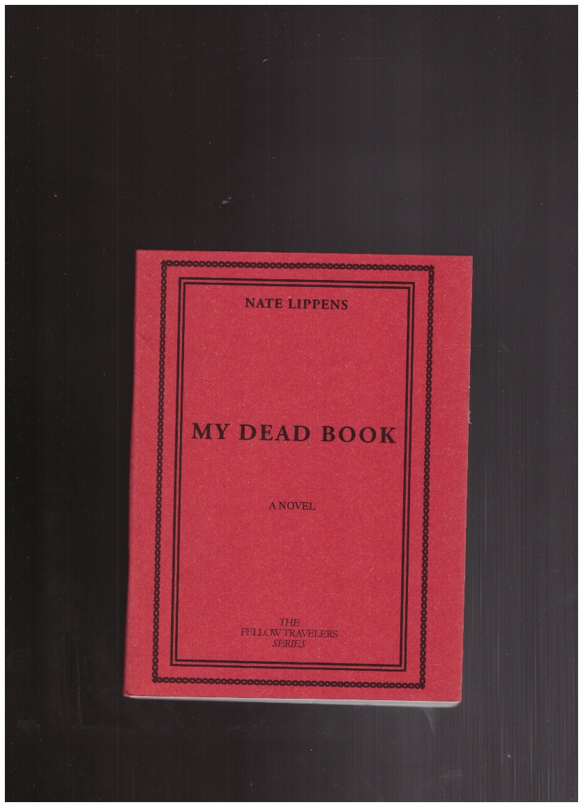 LIPPENS, Nate - My Dead Book