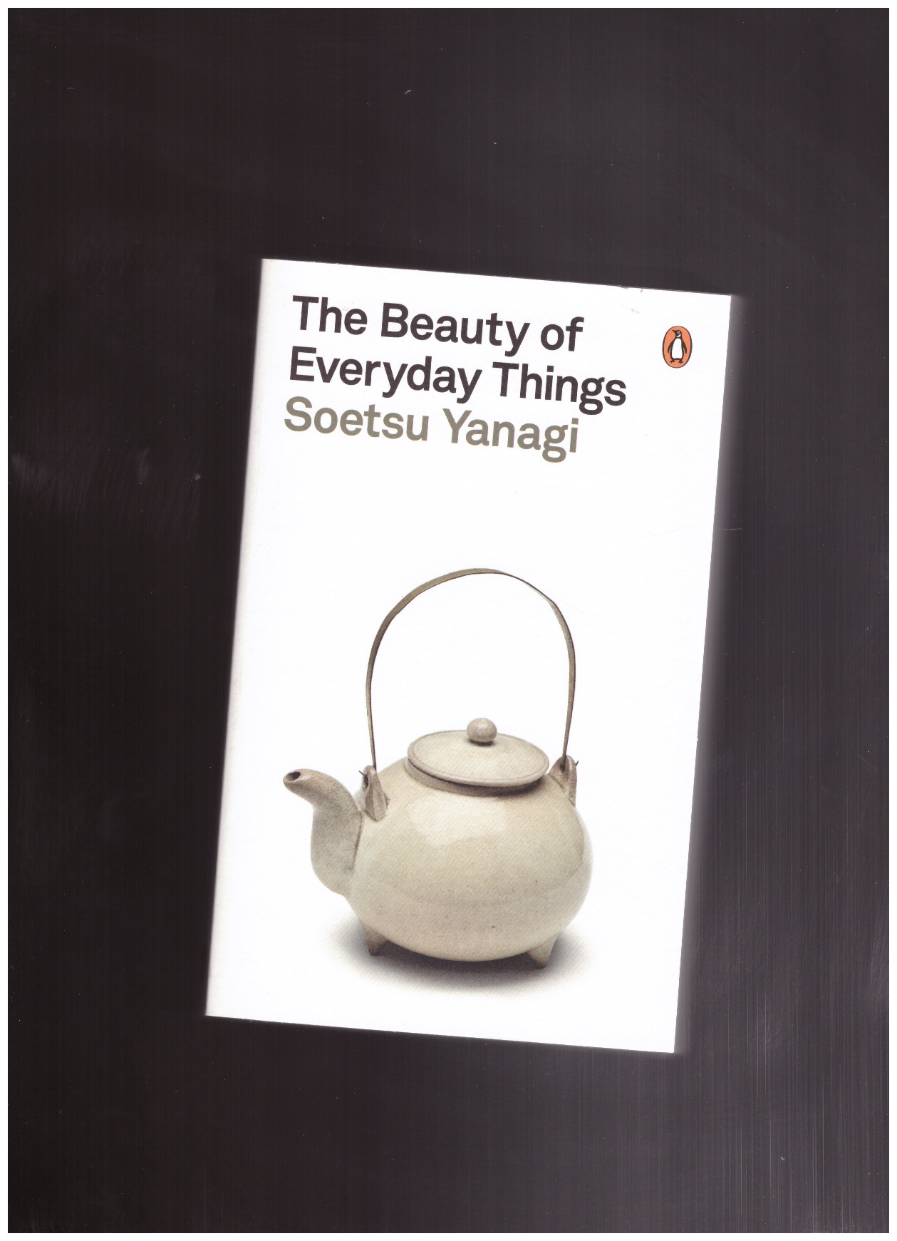 YANAGI, Soetsu - The Beauty of Everyday Things