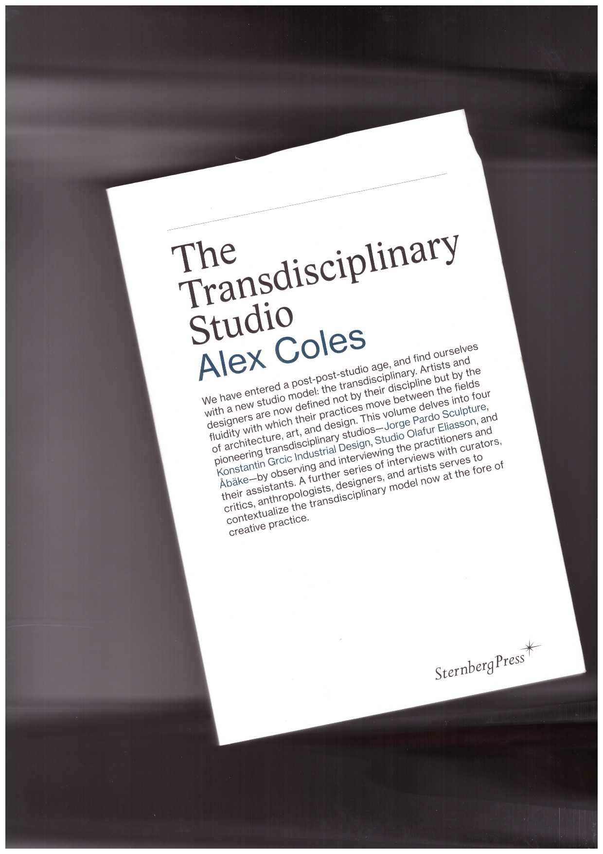 COLES, Alex - The Transdisciplinary Studio