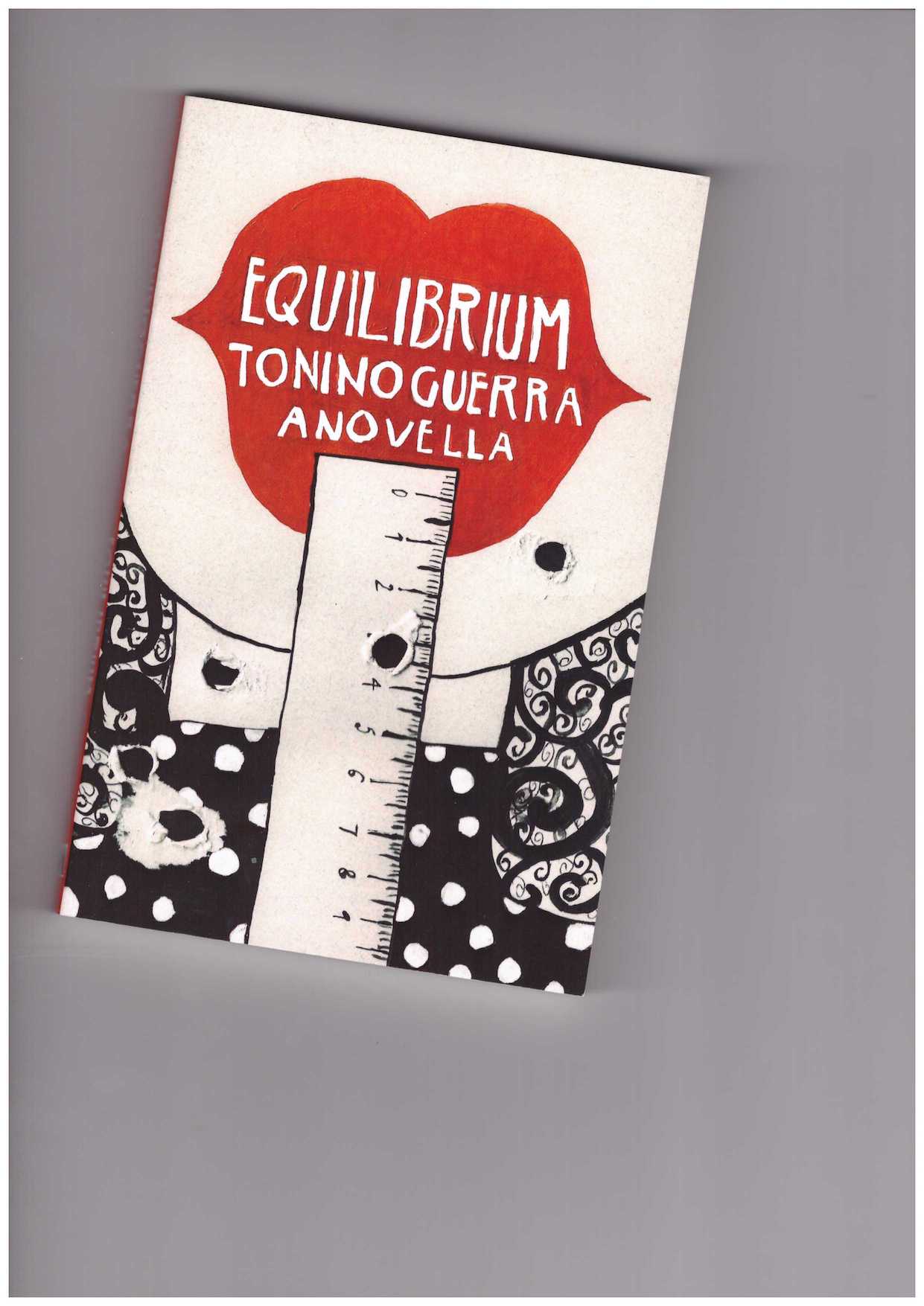 GUERRA, Tonino - Equilibrium