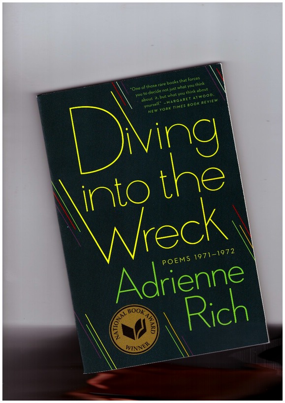 RICH, Adrienne - Diving into the Wreck. Poems 1971–1972