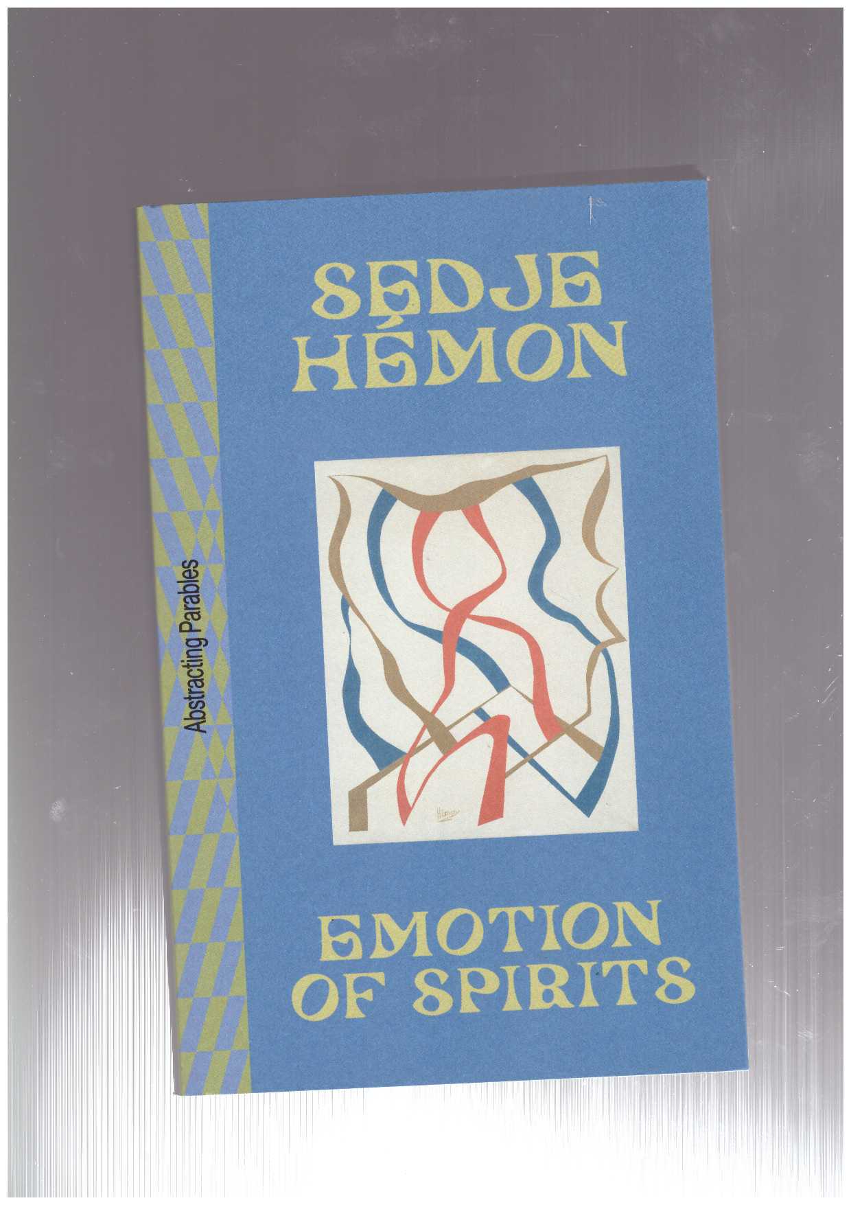 Various - Sedje Hémon. Emotion of Spirits