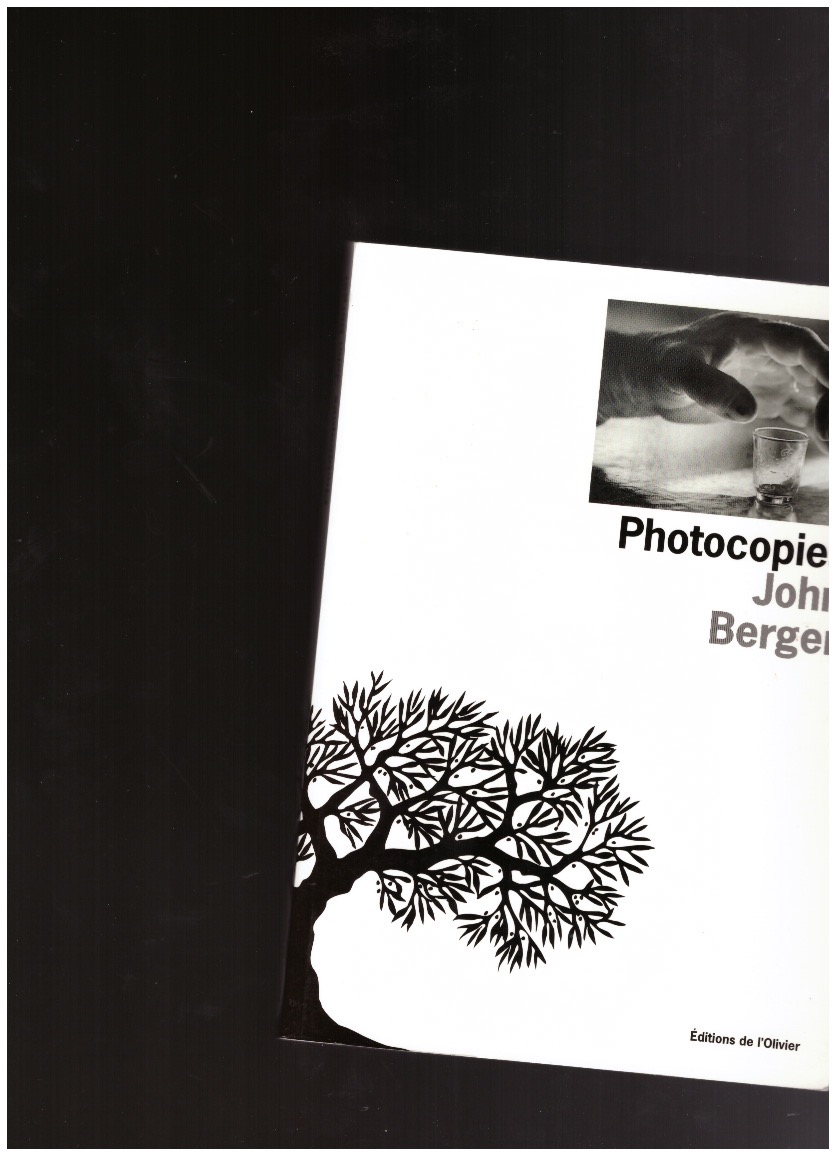 BERGER, John - Photocopies