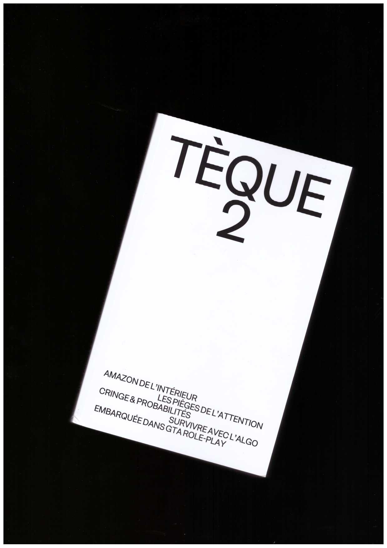 HEUGUET, Guillaume; CELLARD, Loups (eds.) - Tèque #2