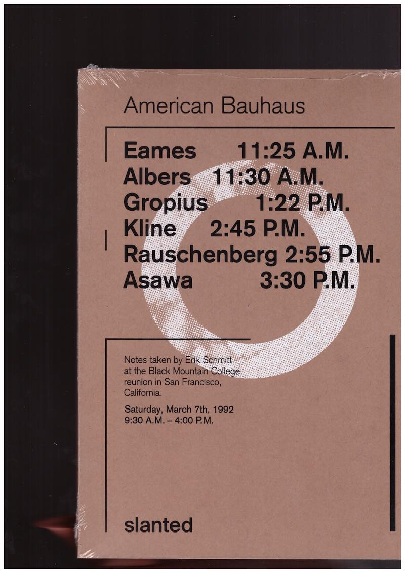 SCHMITT, Erik - American Bauhaus