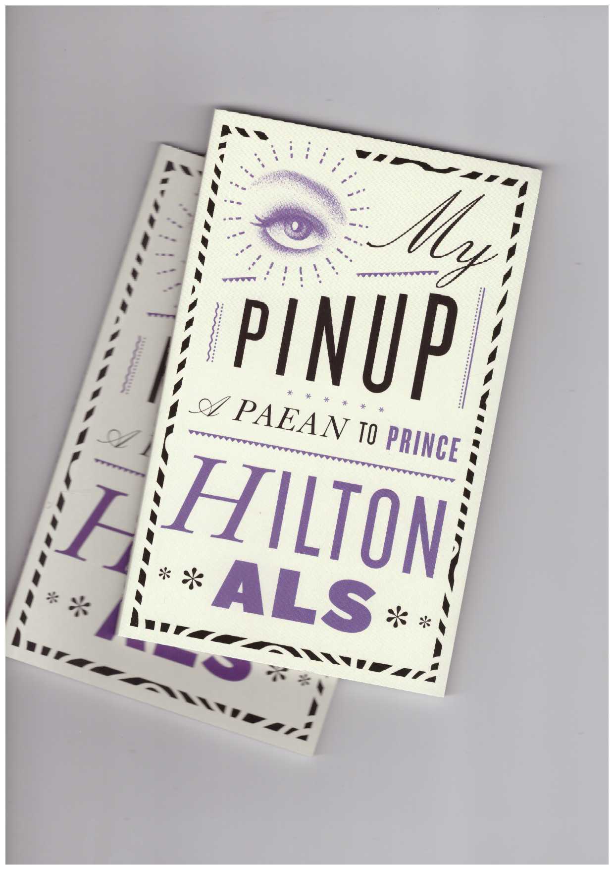 ALS, Hilton - My Pinup