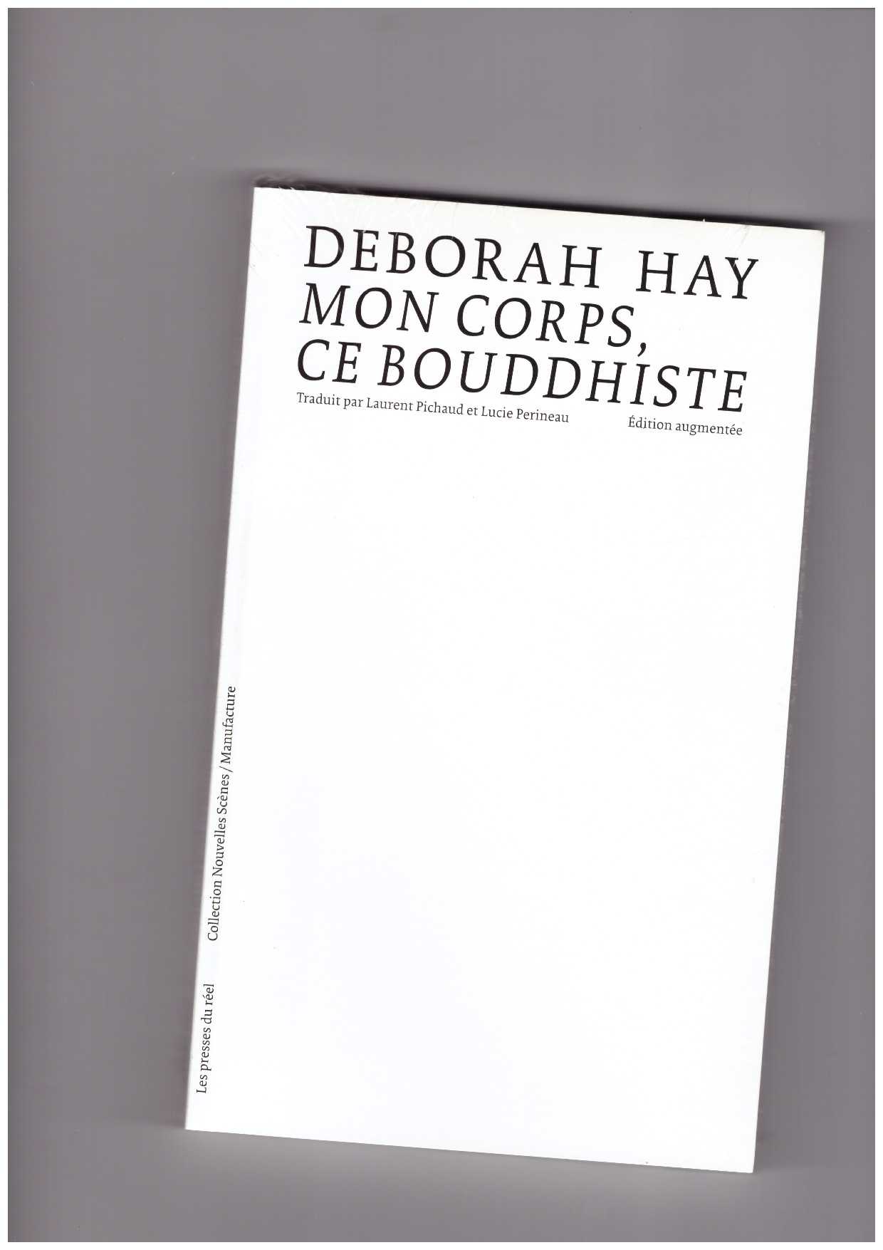 HAY, Deborah - Mon corps, ce bouddhiste