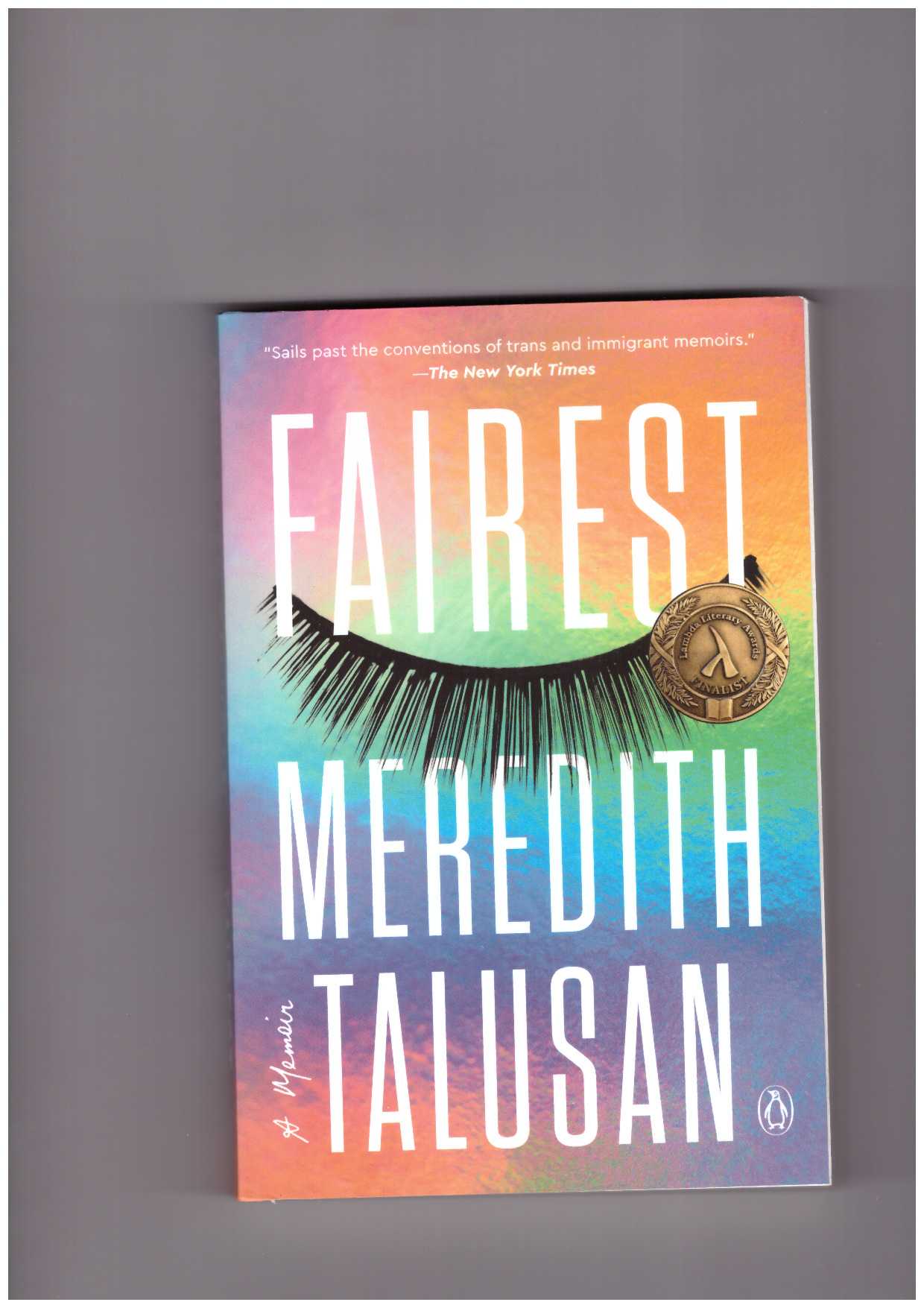 TALUSAN, Meredith - Fairest