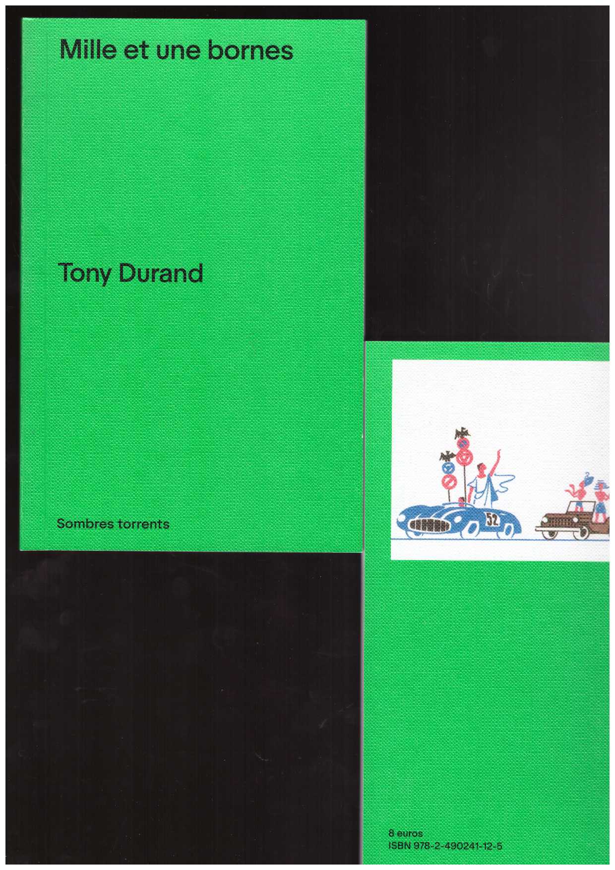 DURAND, Tony - Mille et une bornes