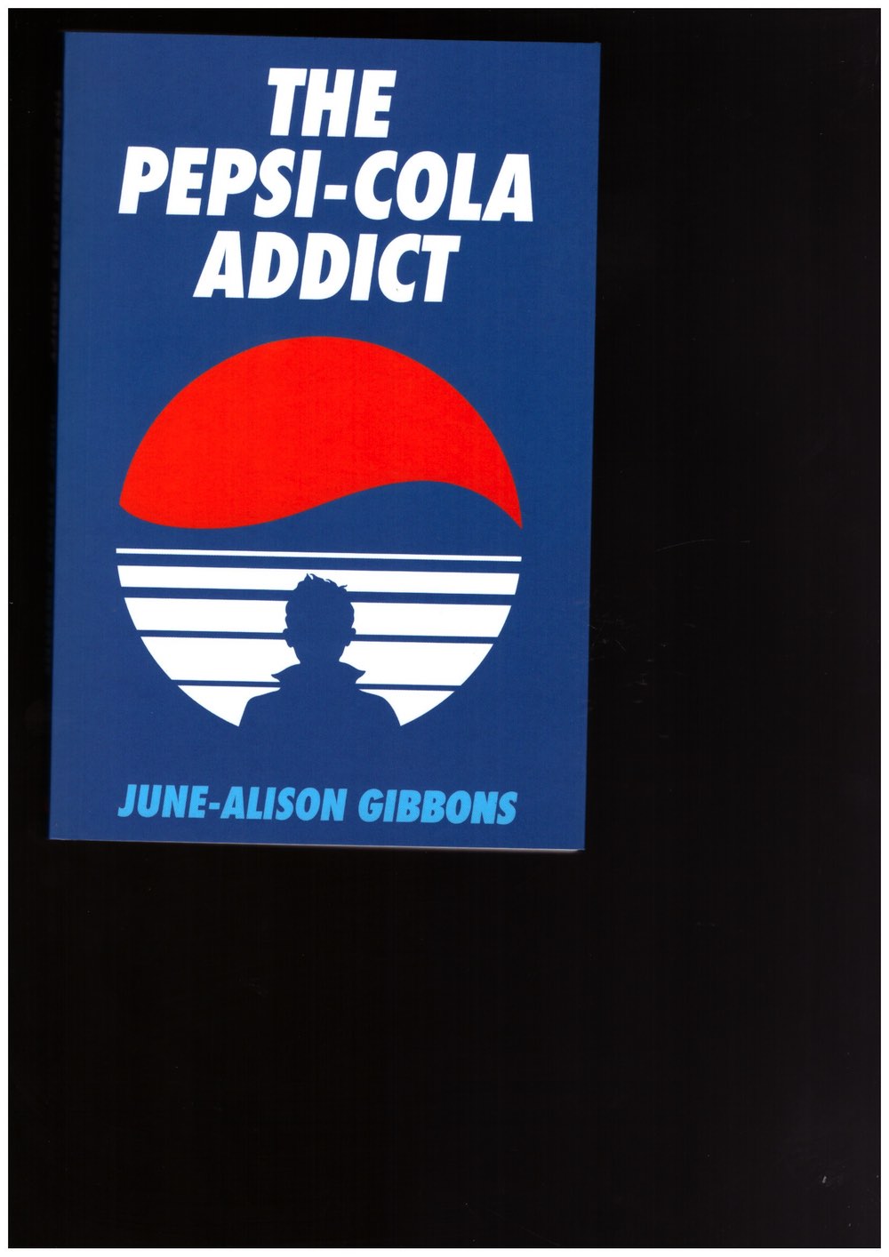GIBBONS, June-Alison - The Pepsi-Cola Addict
