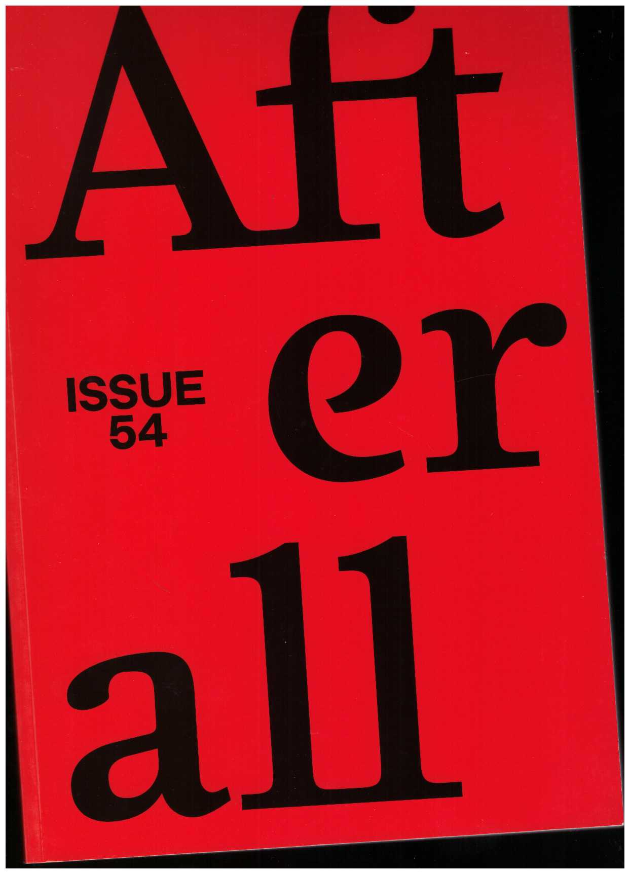 ADAMI, Elisa; CARNEIRO, Amanda; HAQ, Nav; LEWIS, Mark; MEY, Adeena; STANKIEVECH, Charles (eds.) - Afterall #54 Voicings