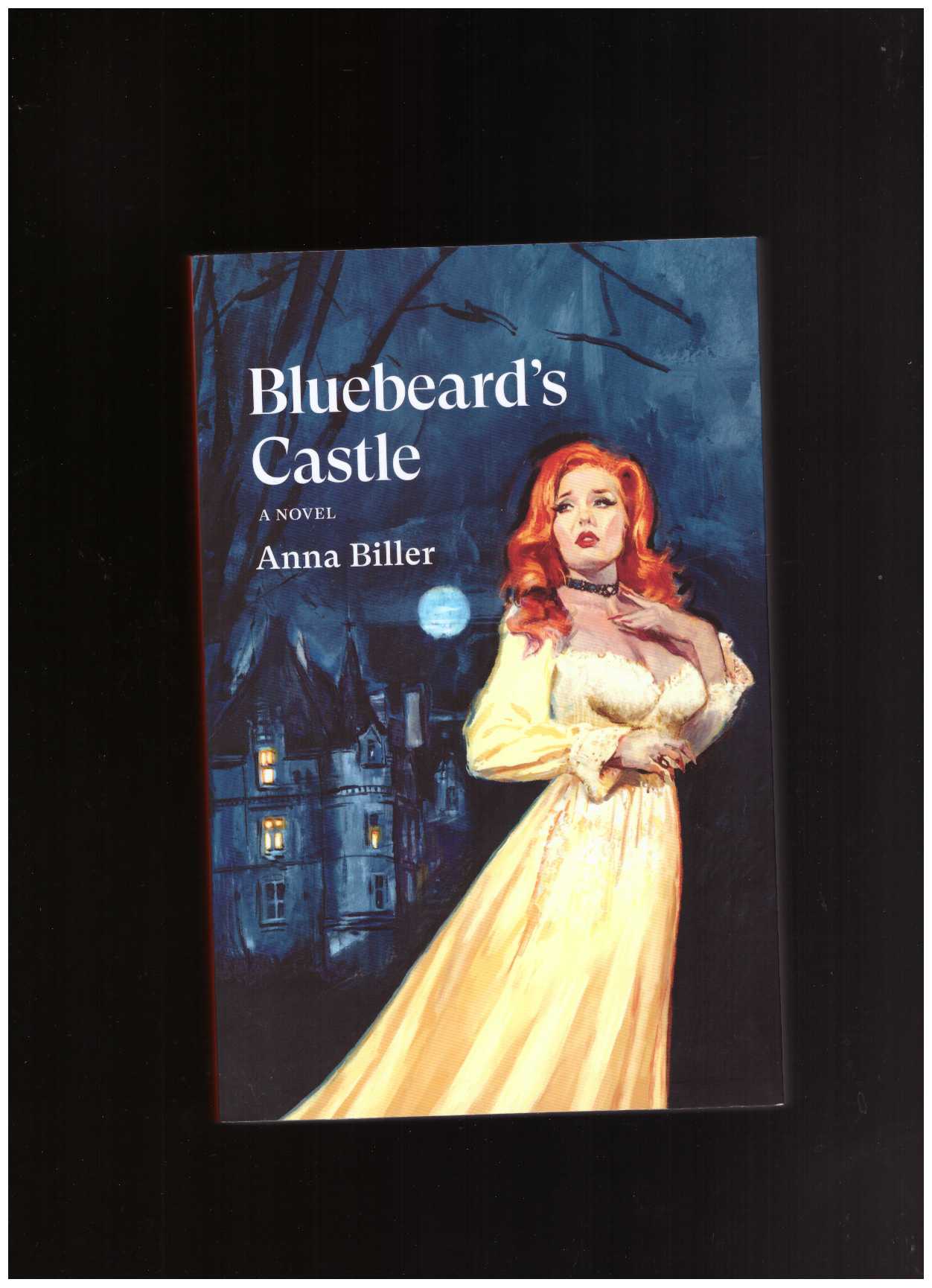 BILLER, Anna - Bluebeard's Castle