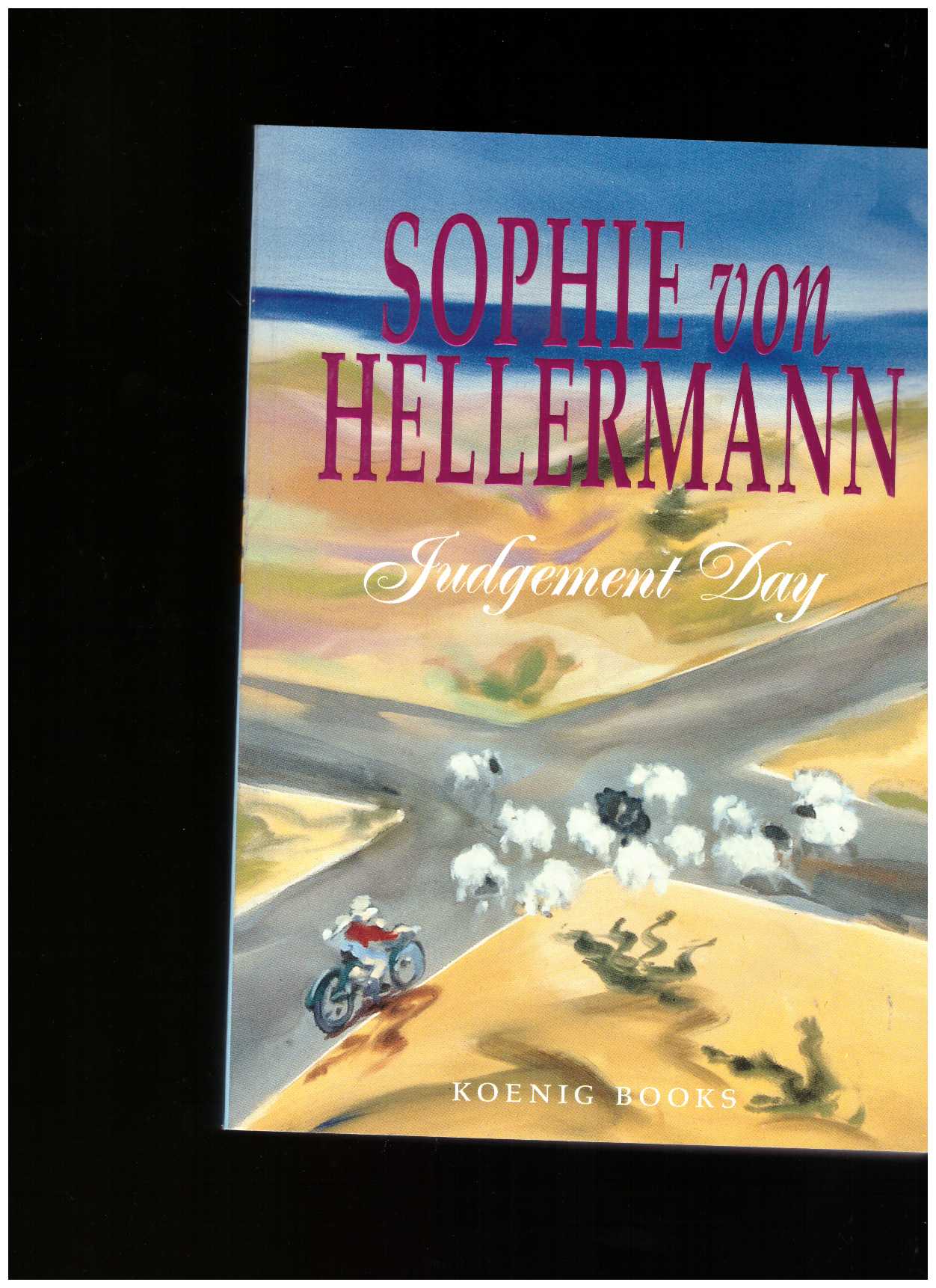 VON HELLERMAN, Sophie  - Judgement Day