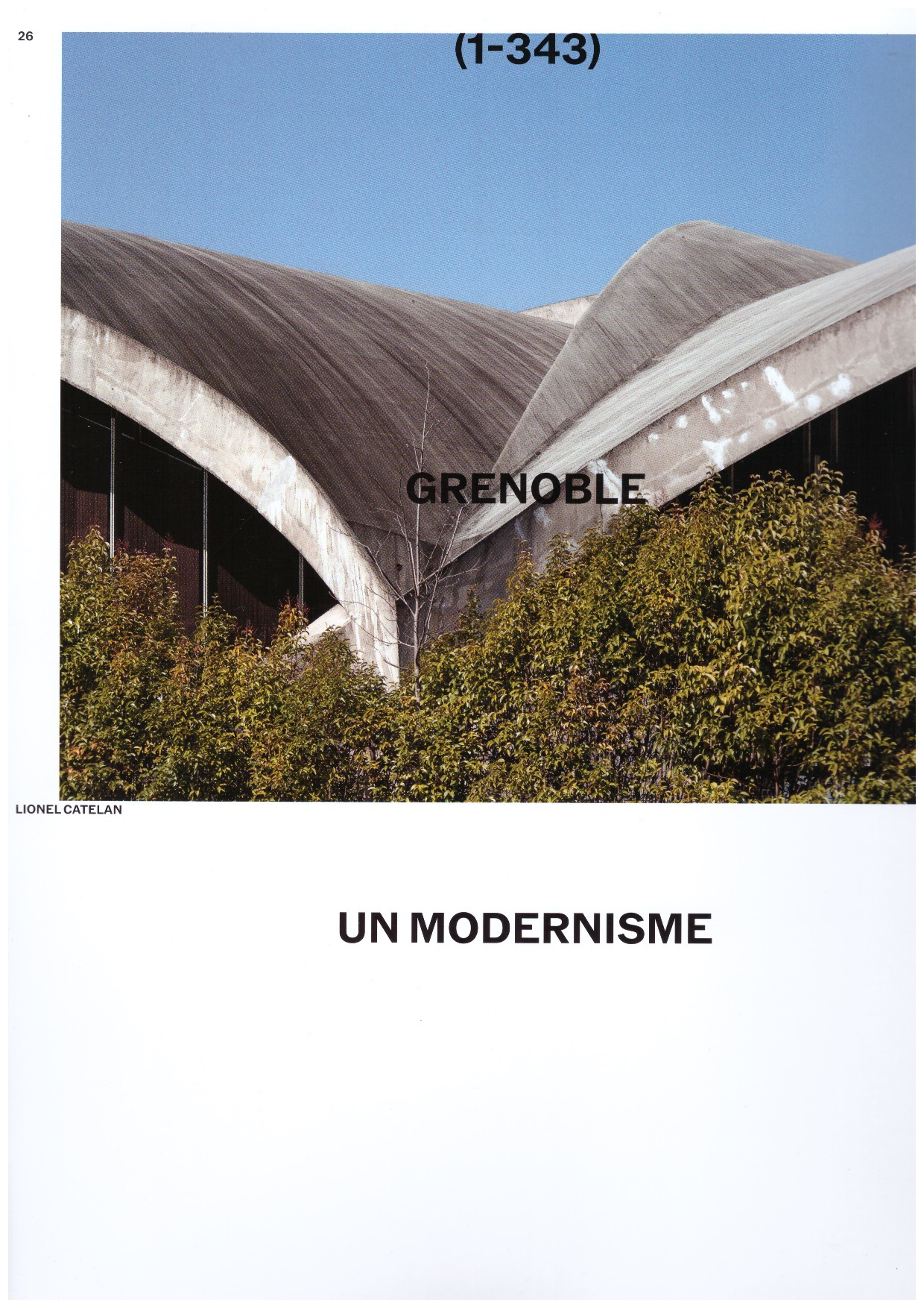 CATELAN, Lionel - Grenoble : un modernisme olympique