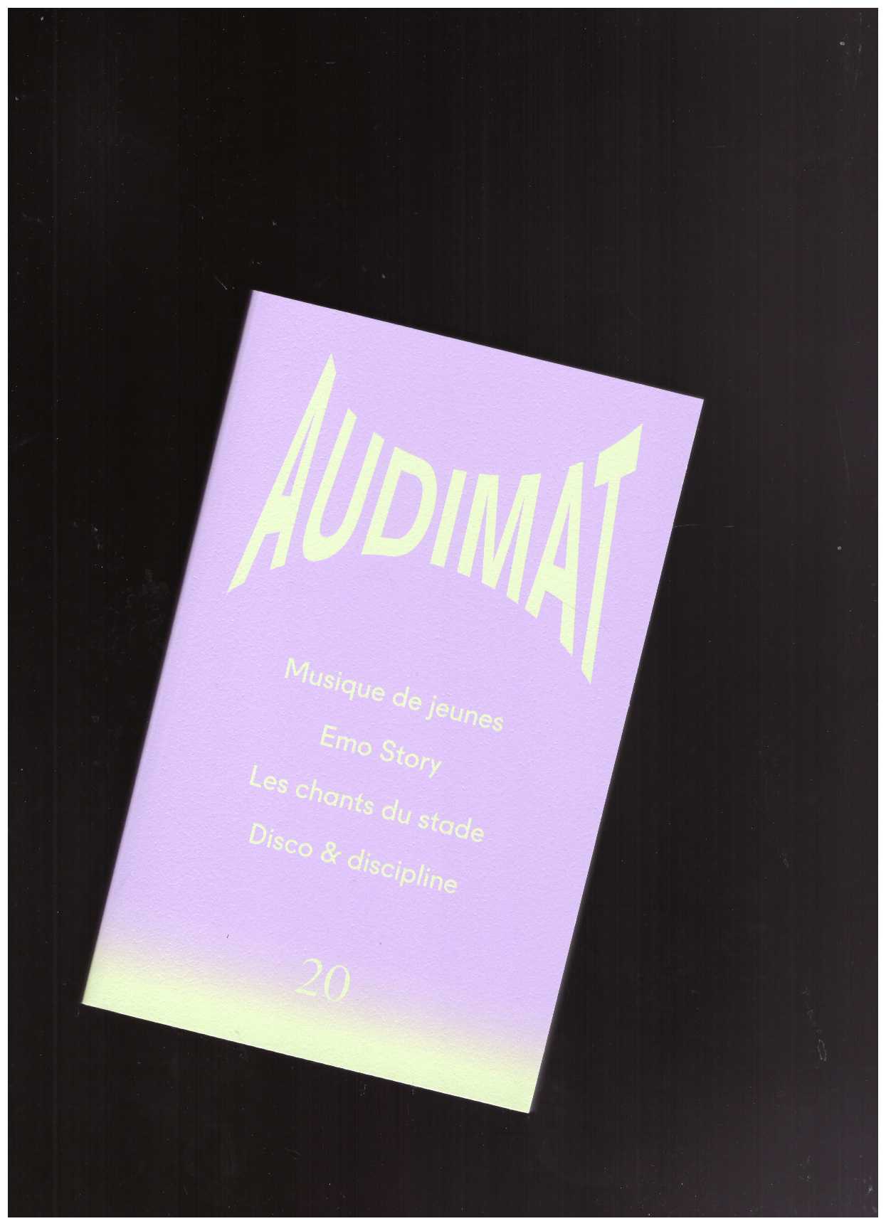 HEUGUET, Guillaume (ed.) - Audimat #20