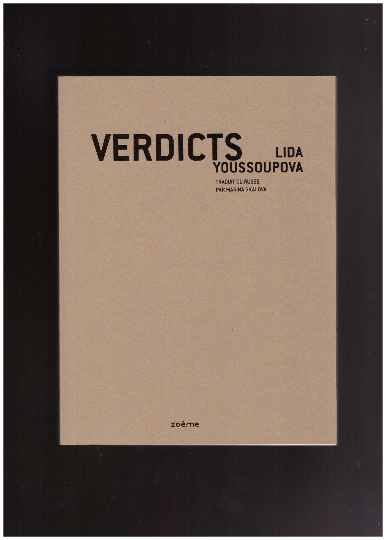 YOUSSOUPOVA, Lida - Verdicts